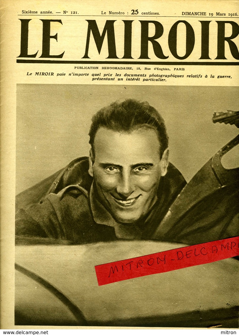 Le MIROIR. No121 Du 19 Mars1916. L'Adjudant NAVARRE. L'Aviateur Et  Célèbre Poète Annunzio Prèt à Partir - Guerre 1914-18