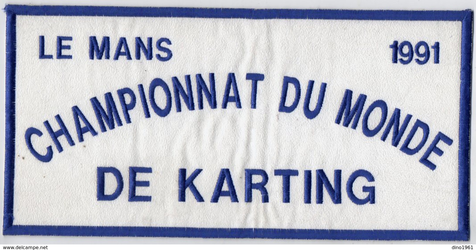 E01- LE MANS 1991 - Ecusson 27,5 X 13,5 - Championnat Du Monde De Karting - Scudetti In Tela