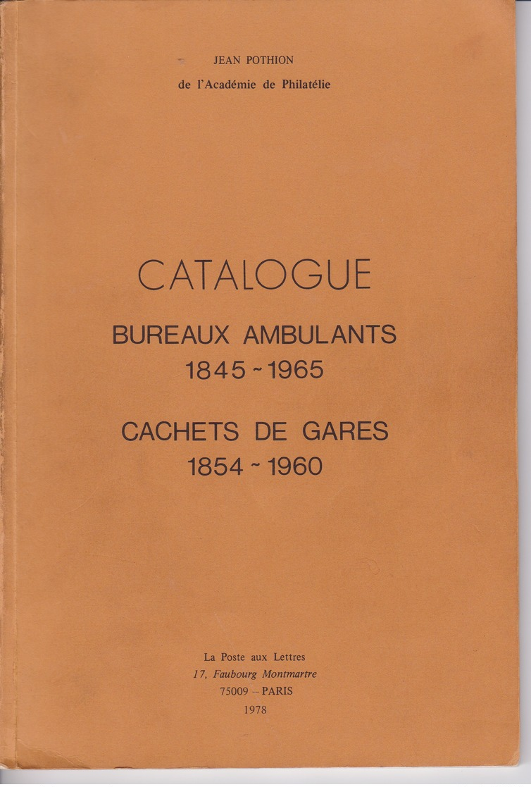 Pothion - Catalogue Bureaux Ambulants Cachets De Gares - 1978 - TBE - Philatélie - Autres & Non Classés