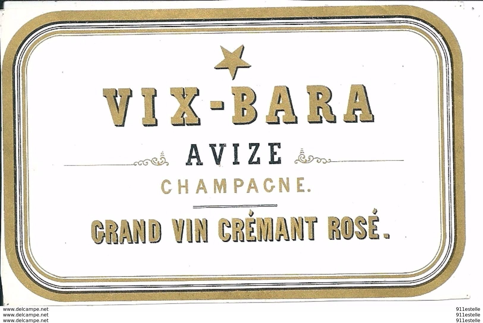 VIX- BARA  GRAND VIN CREMAMT ROSE   AVIZE  CHAMPAGNE - Champagne
