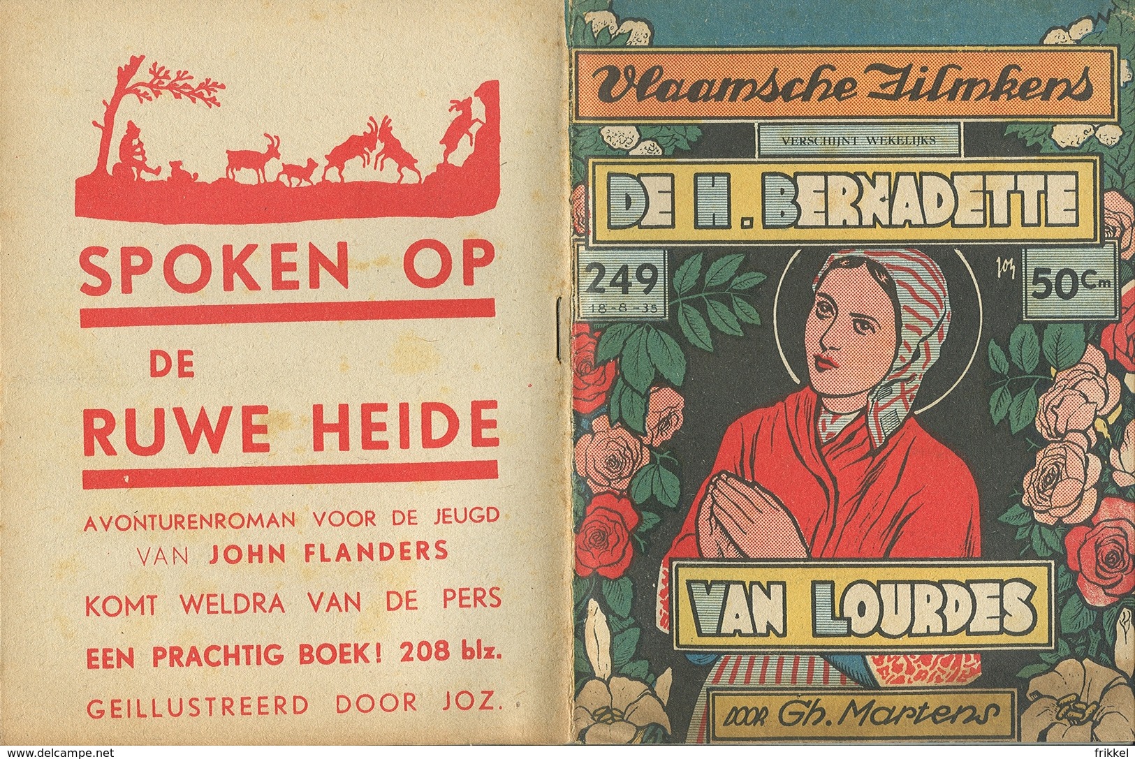 Vlaamsche Filmkens Nr 249 De H. Bernadette Van Lourdes Door Gh. Martens ( Averbode's Jeugdbibliotheek ) - Anciens