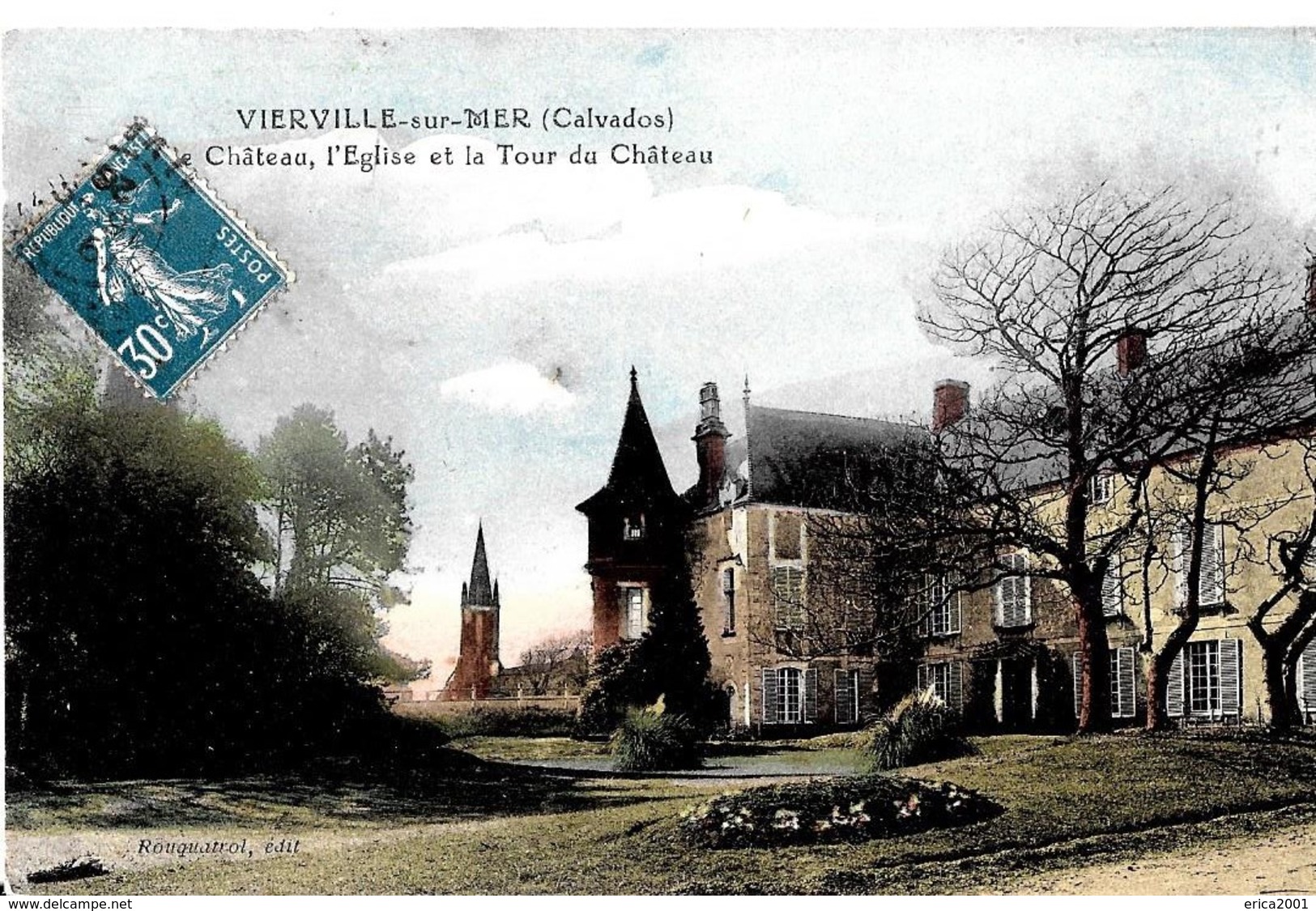 Vierville Sur Mer.Le Chateau ,l'église Et La Tour Du Chateau De Vierville Sur Mer. - Autres & Non Classés