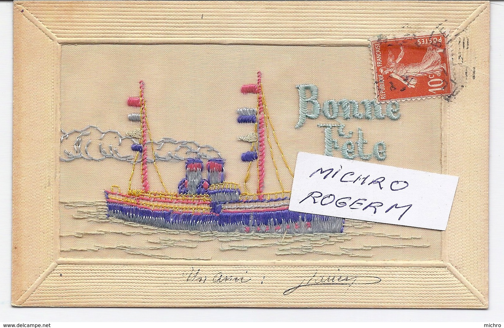 Carte De BONNE FETE -  Très Belle CARTE BRODEE - Avec BATEAU  - 100918 - Cumpleaños