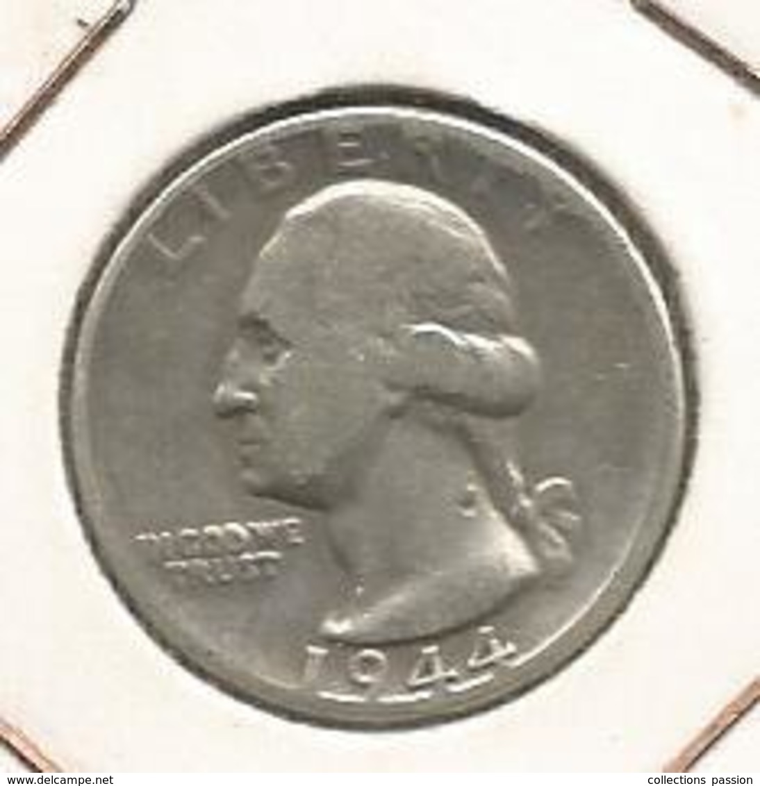 Monnaie, Etats Unis ,Washington, Quarter Dollar , 1944 , Argent , 4 Scans, United States Of America - 1932-1998: Washington