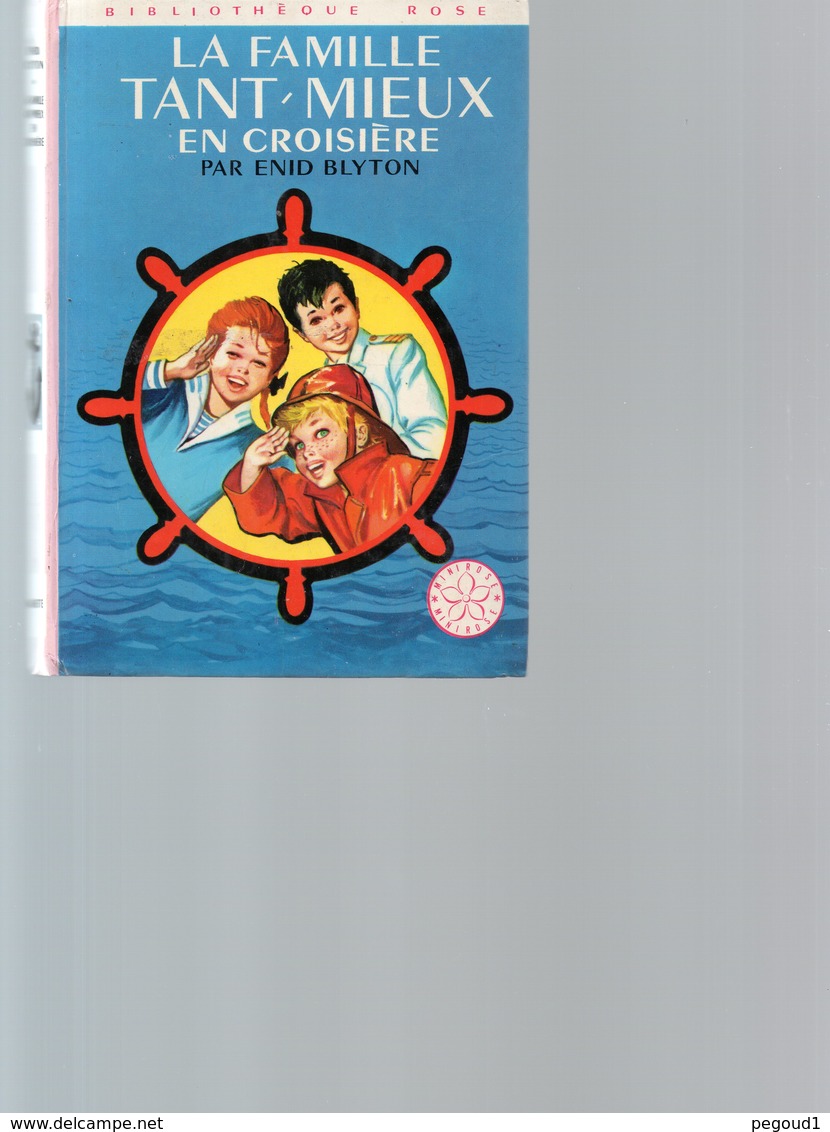 LIVRE.LA FAMILLE TANT-MIEUX EN CROISIERE.ENID BLYTON.BIBLIOTHEQUE ROSE. Achat Immédiat - Biblioteca Rosa