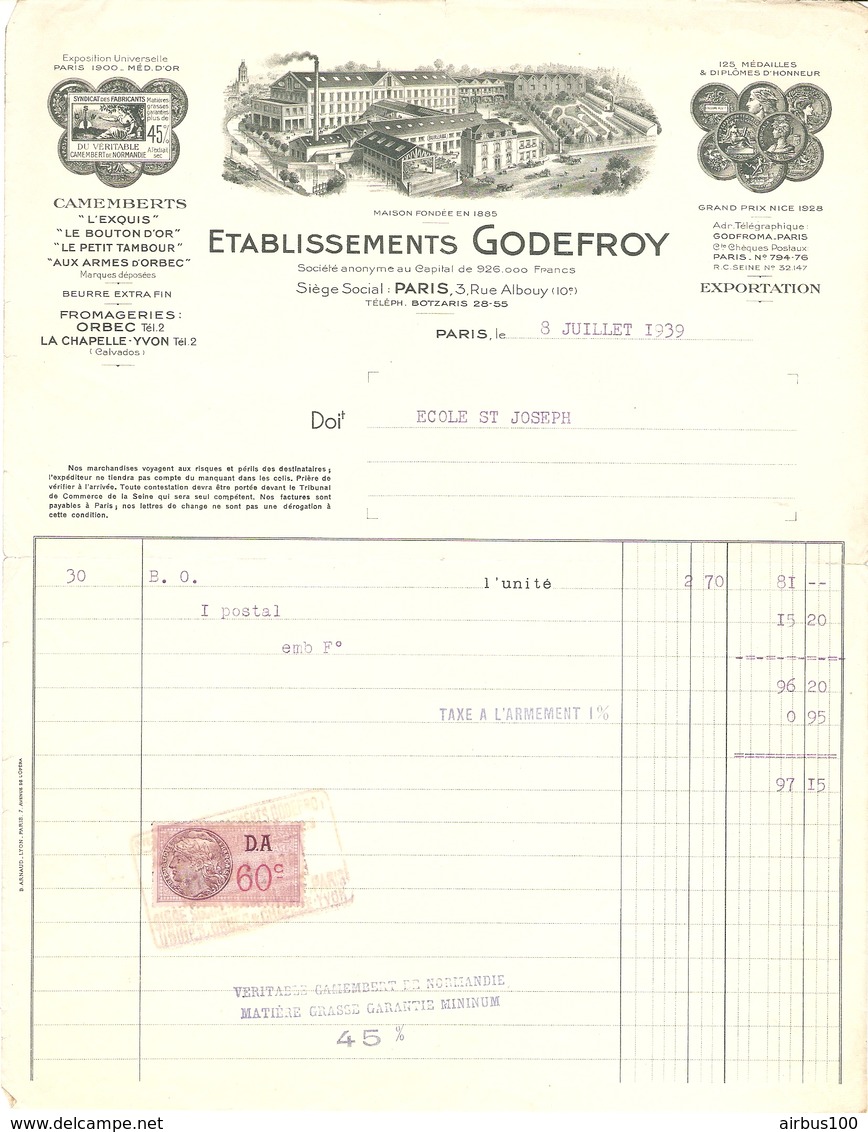 FACTURE 1939 Éts GODEFROY CAMEMBERT EXQUIS BOUTON D'OR RUE ALBOUY PARIS 10 è - FROMAGERIE ORBEC CHAPELLE YVON CALVADOS - Alimentaire