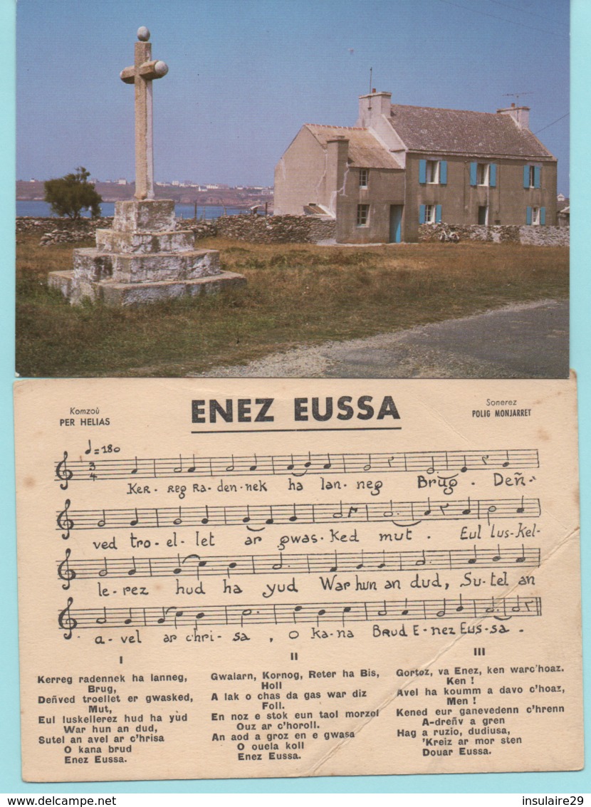 LOT 2 CP & CPSM - BRETAGNE - 29 OUESSANT - CROIX DE PORSNOAN / MAISON / PARTITION HELIAS-MONJARRET ENEZ-EUSSA - Ouessant