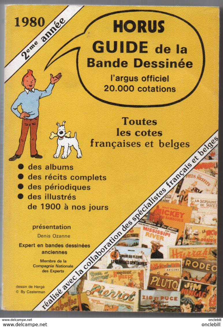 Catalogue Encyclopédique Horus Bandes Dessinées 20 000 Cotes BD état Superbe 1980 - Encyclopedieën
