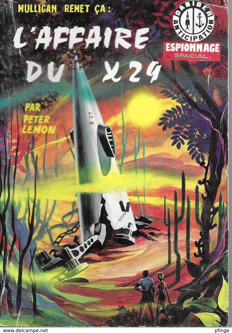 L'affaire Du X29 Par Peter Lemon - Daniber N°13 (illustration : Jeff De Wulf ) - Daniber