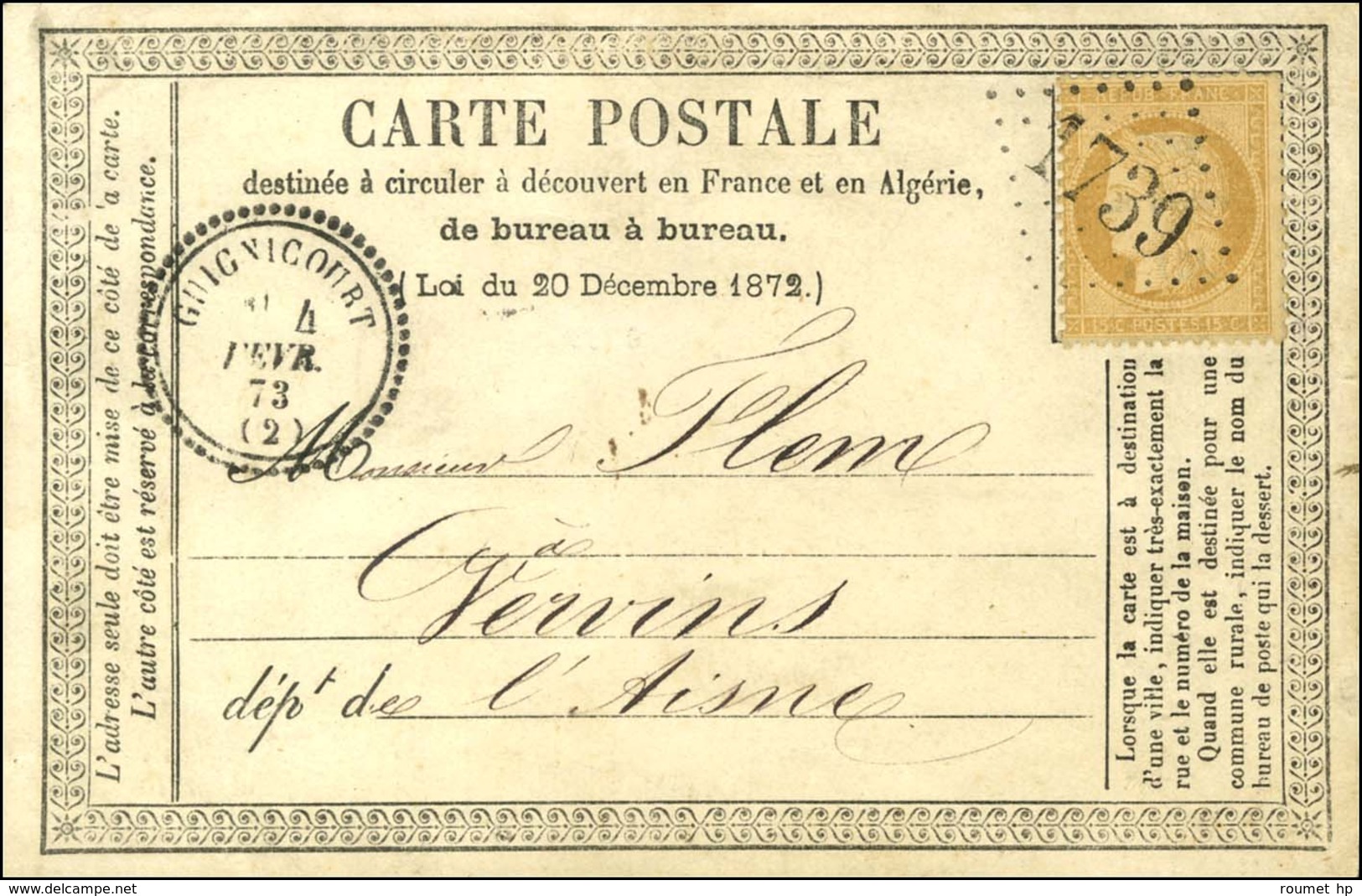 GC 1739 / N° 59 Càd T 23 GUIGNICOURT (2) Sur Carte Précurseur Pour Vervins. 1873. - SUP. - R. - 1871-1875 Ceres