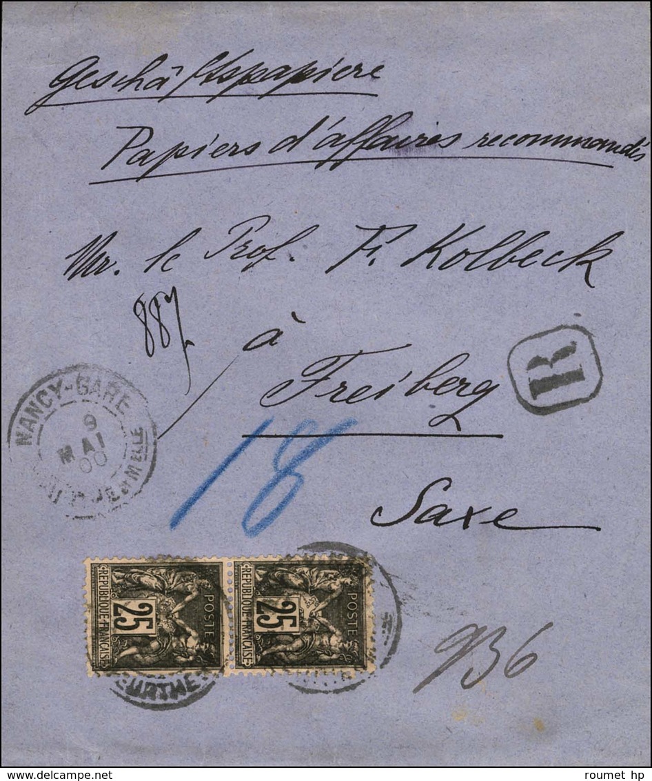 Càd NANCY GARE / N° 97 Paire Sur Papiers D'affaires Recommandé Pour La Saxe. 1900. - TB. - R. - 1876-1878 Sage (Type I)