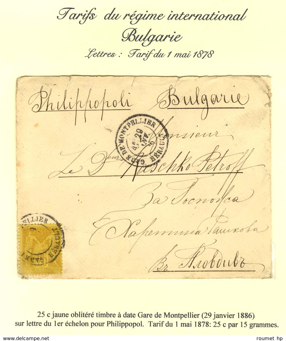 Càd GARE DE MONTPELLIER / N° 92 Sur Lettre Pour Philippopol. 1886. - TB. - 1876-1878 Sage (Type I)