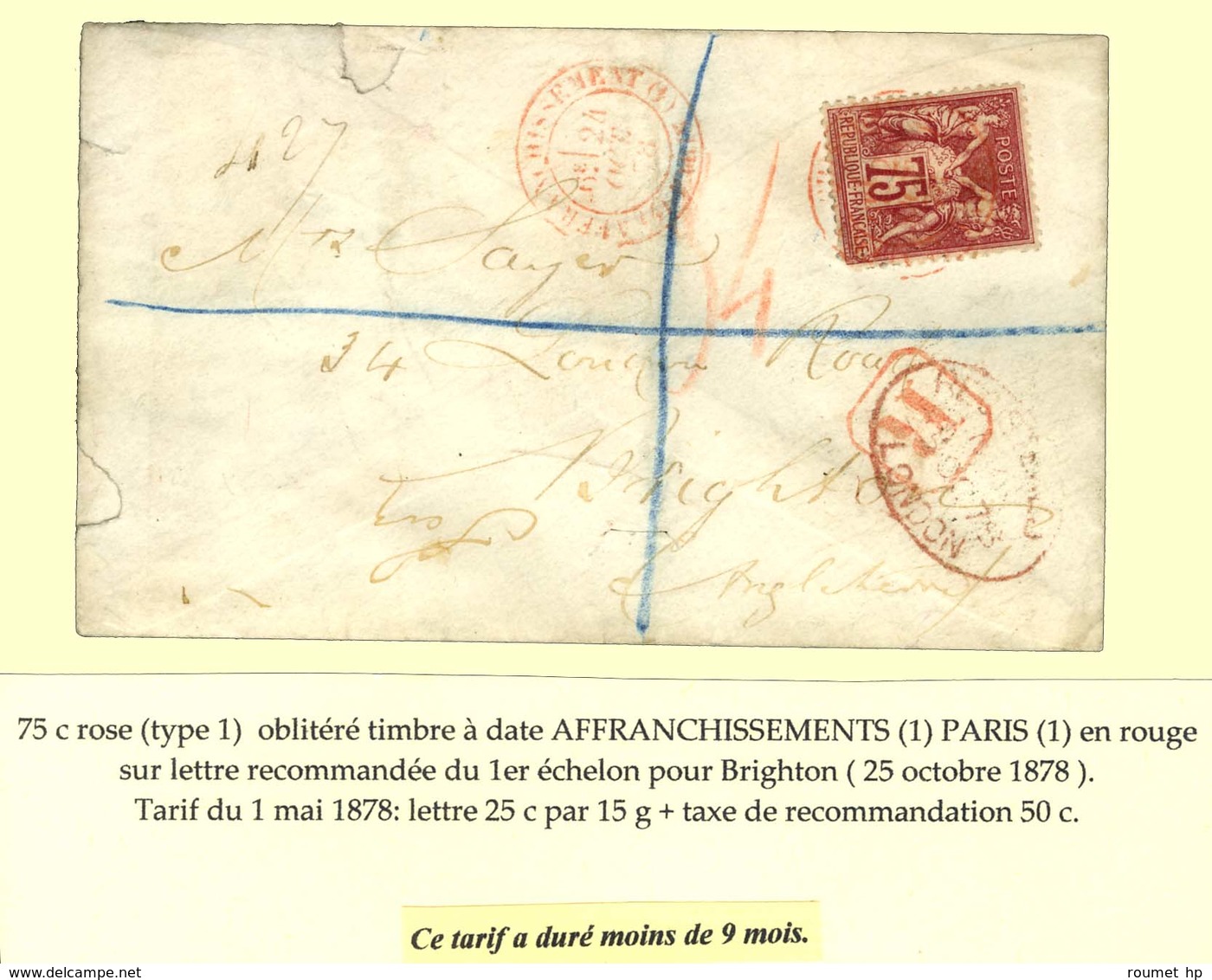 Càd Rouge (1) AFFRANCHISSEMENT (1) / PARIS / N° 71 (leg Def) Sur Lettre Recommandée Pour Brighton. 1878. Ce Tarif A Duré - 1876-1878 Sage (Type I)