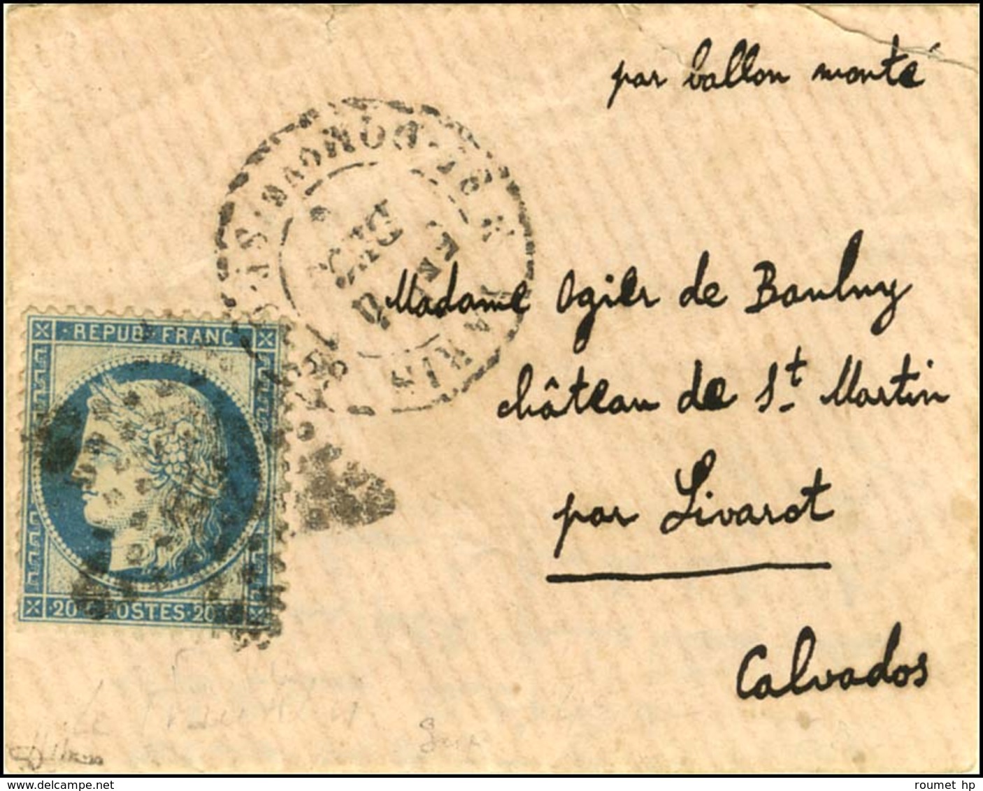 Etoile 20 / N° 37 Càd PARIS / R. ST DOMque ST GN 58 4 DEC. 70 Sur Lettre Pour Livarot. Au Verso, Càd D'arrivée 7 DEC. 70 - War 1870