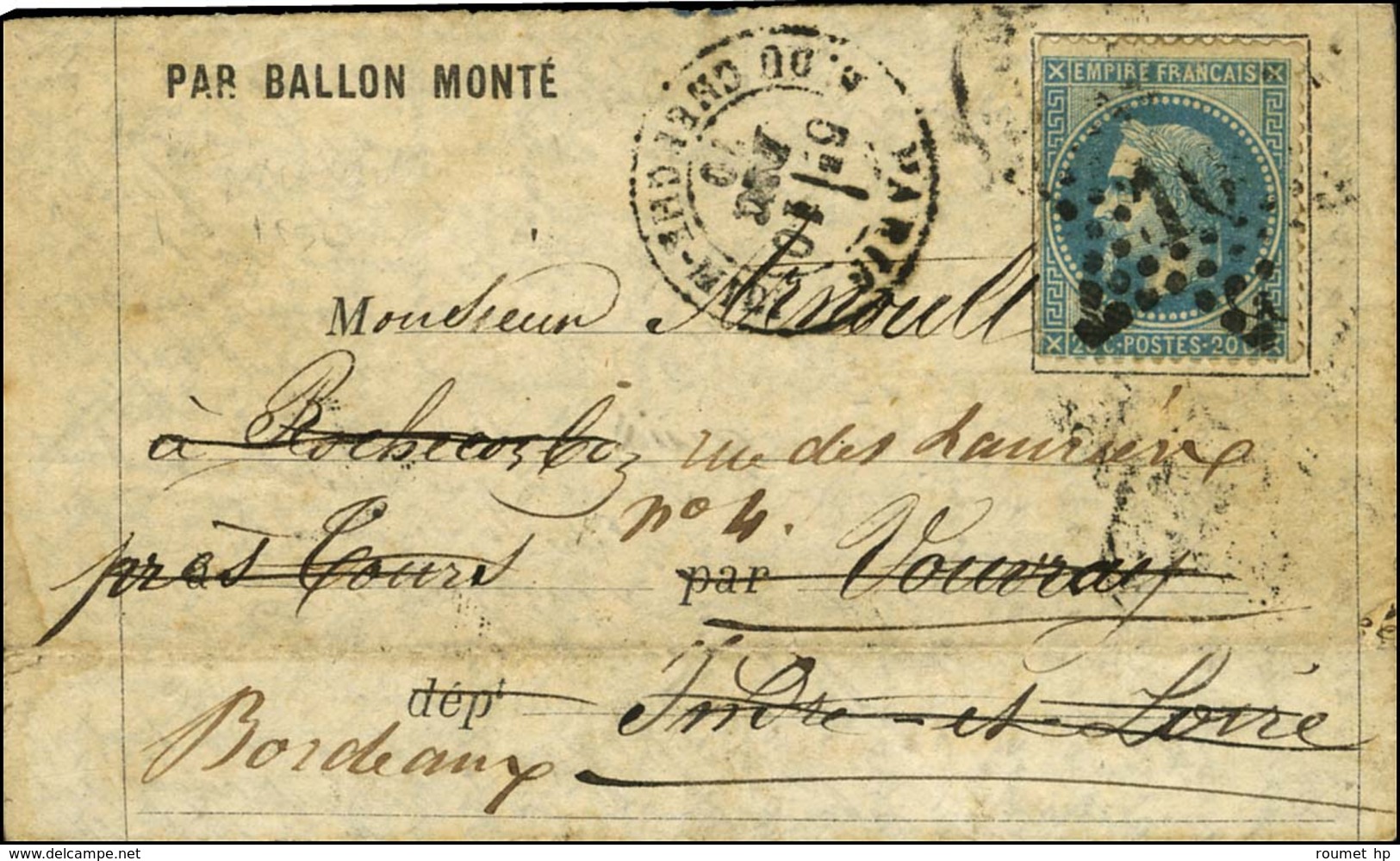 Etoile 10 / N° 29 Càd PARIS / R. DU CHERCHE MIDI 10 DEC. 70 Sur Lettre PAR BALLON MONTE Pour Vouvray Réexpédiée à Bordea - War 1870