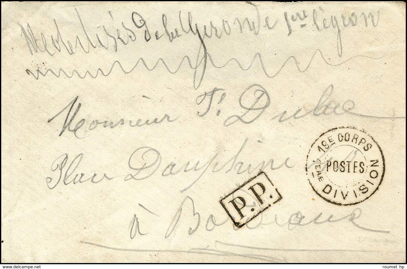 Cachet 19E CORPS / 1ERE DIVISION / POSTES + P.P. Encadré Sur Lettre Avec Mention Manuscrite Mobilisés De La Gironde 1ere - War 1870