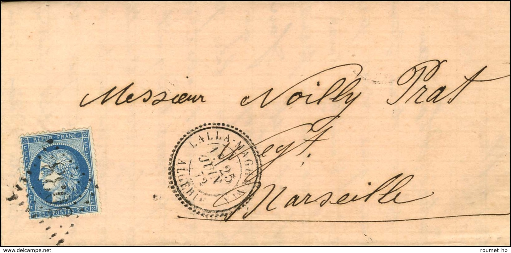 GC 5038 / N° 60 Càd LALLA-MAGHRNIA / ALGERIE Sur Lettre Avec Texte Pour Marseille. 1872. - TB / SUP. - R. - Other & Unclassified