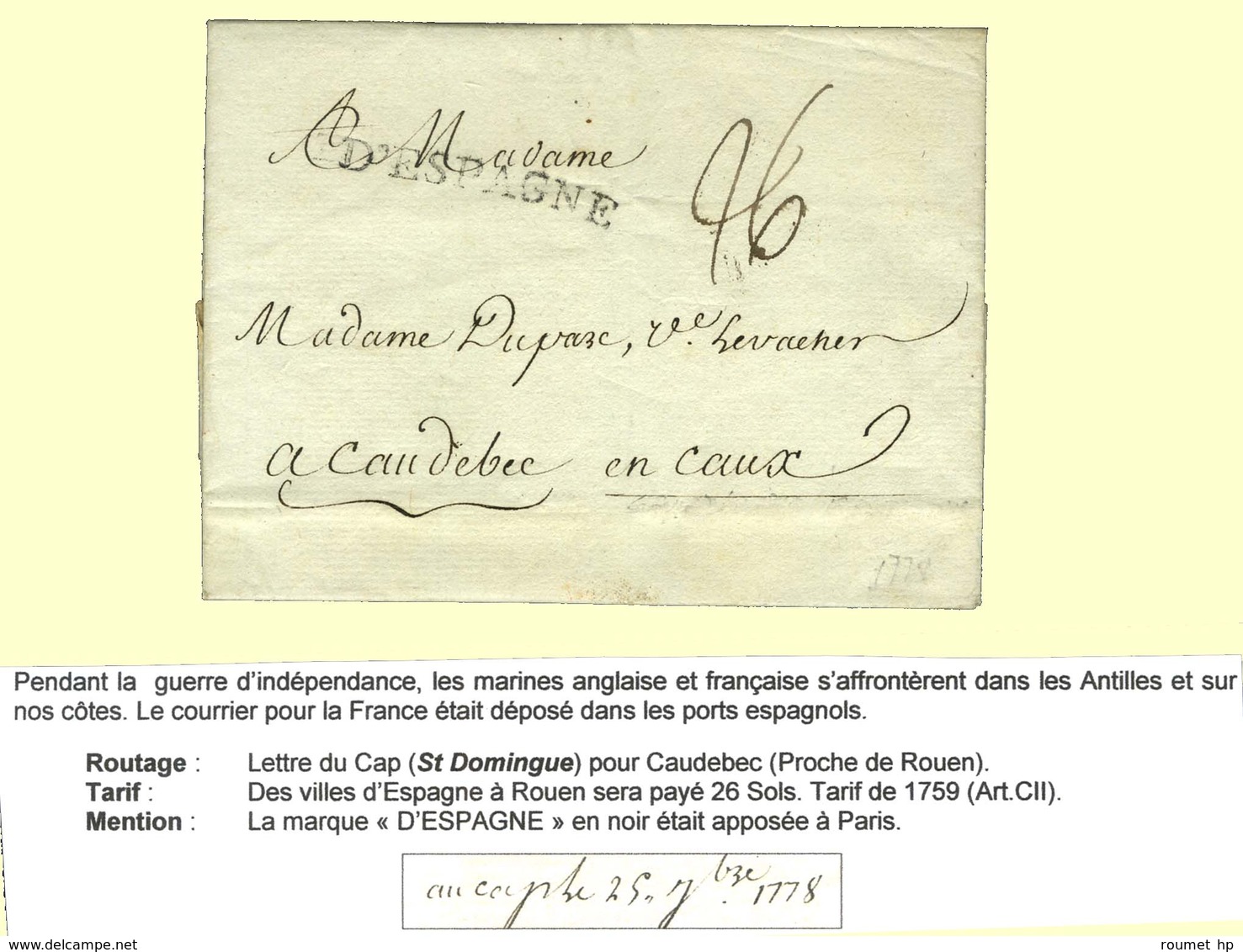 Lettre Avec Texte Daté Du Cap Le 25 Septembre 1778 Pour Caudebec Déposée Dans Un Port Espagnol, Au Recto MP D'ESPAGNE. - - Other & Unclassified