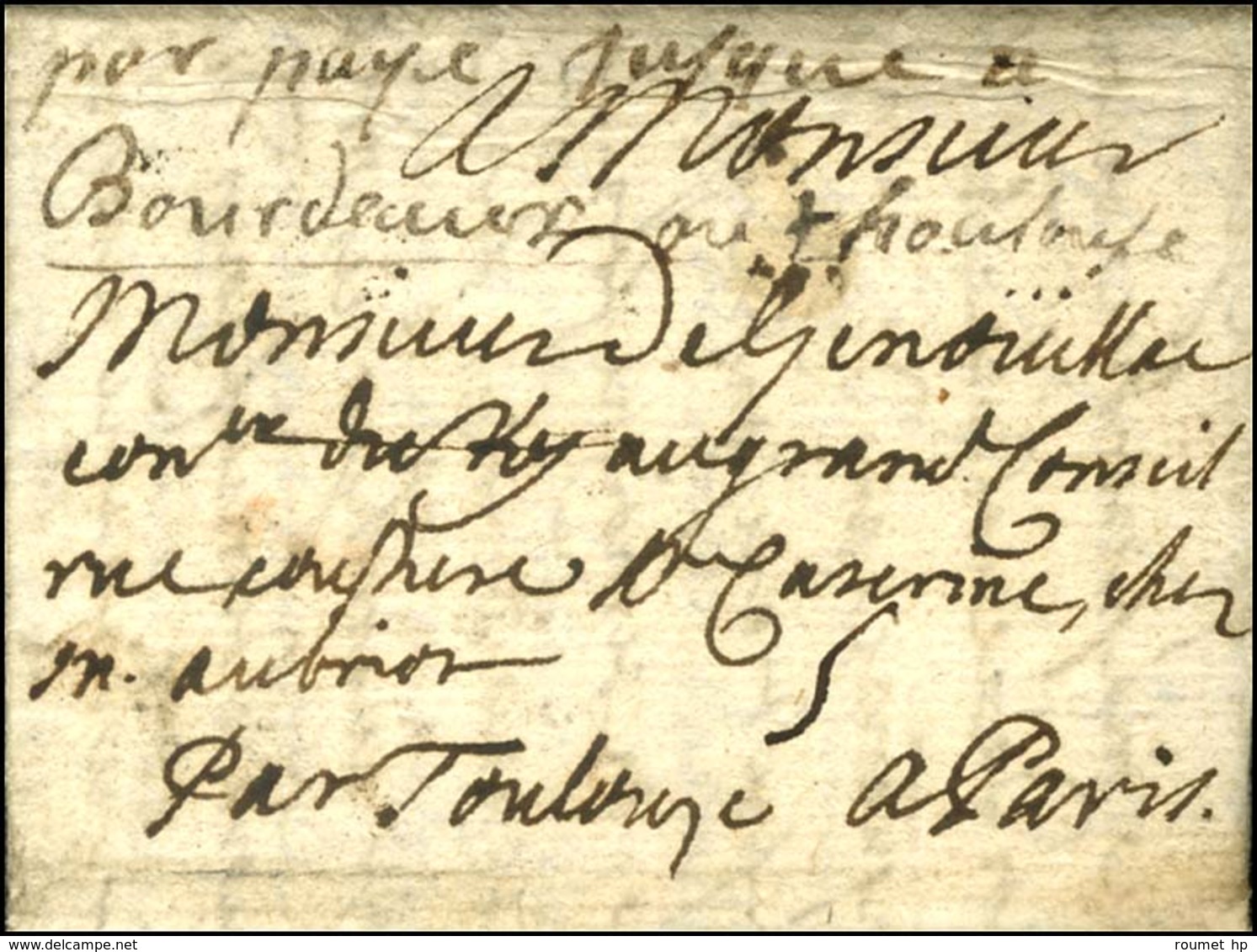 '' Port Payé Jusqu'à Bordeaux Ou Toulouse '' Sur Lettre Avec Texte Pour Paris Daté 1686. - TB. - R. - ....-1700: Precursors