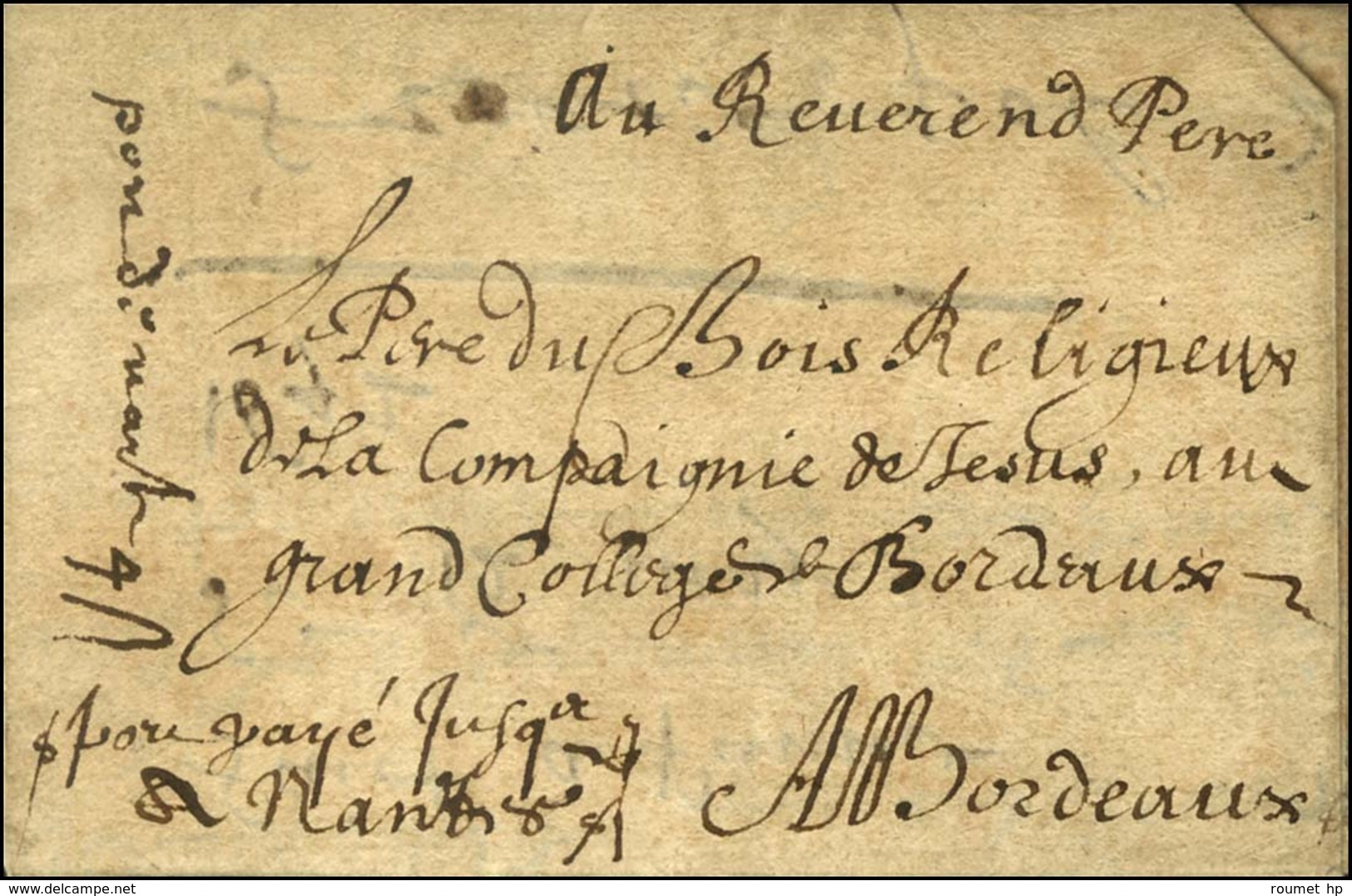 '' Port Payé Jusqu'à Nantes 4 Sols '' Sur Lettre Avec Texte Daté De Paris Pour Bordeaux. 1642. - TB / SUP. - RR. - ....-1700: Precursors