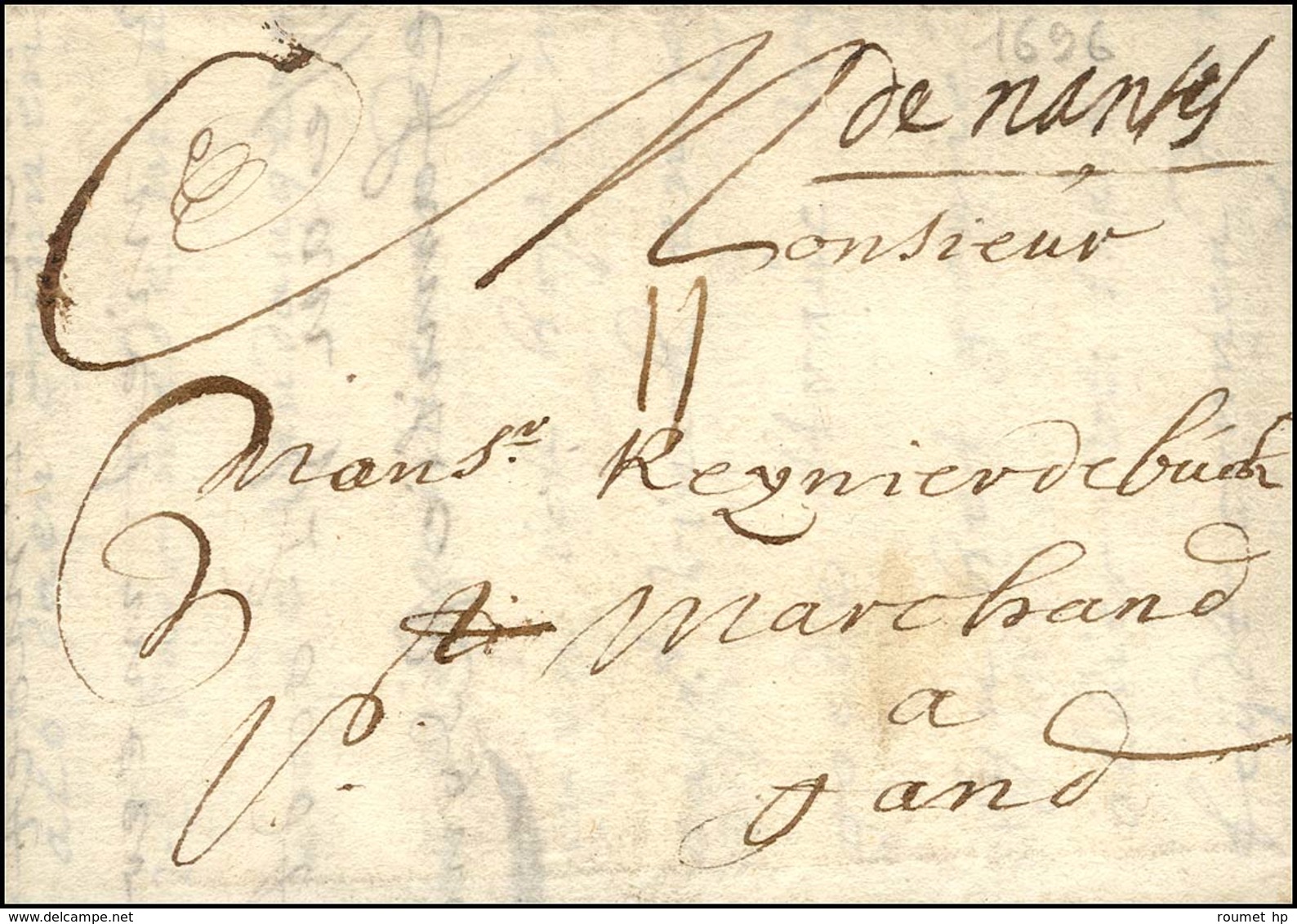 '' De Nantes '' Sur Lettre Pour Gand. 1696. (cote : 450). - TB. - R. - ....-1700: Précurseurs