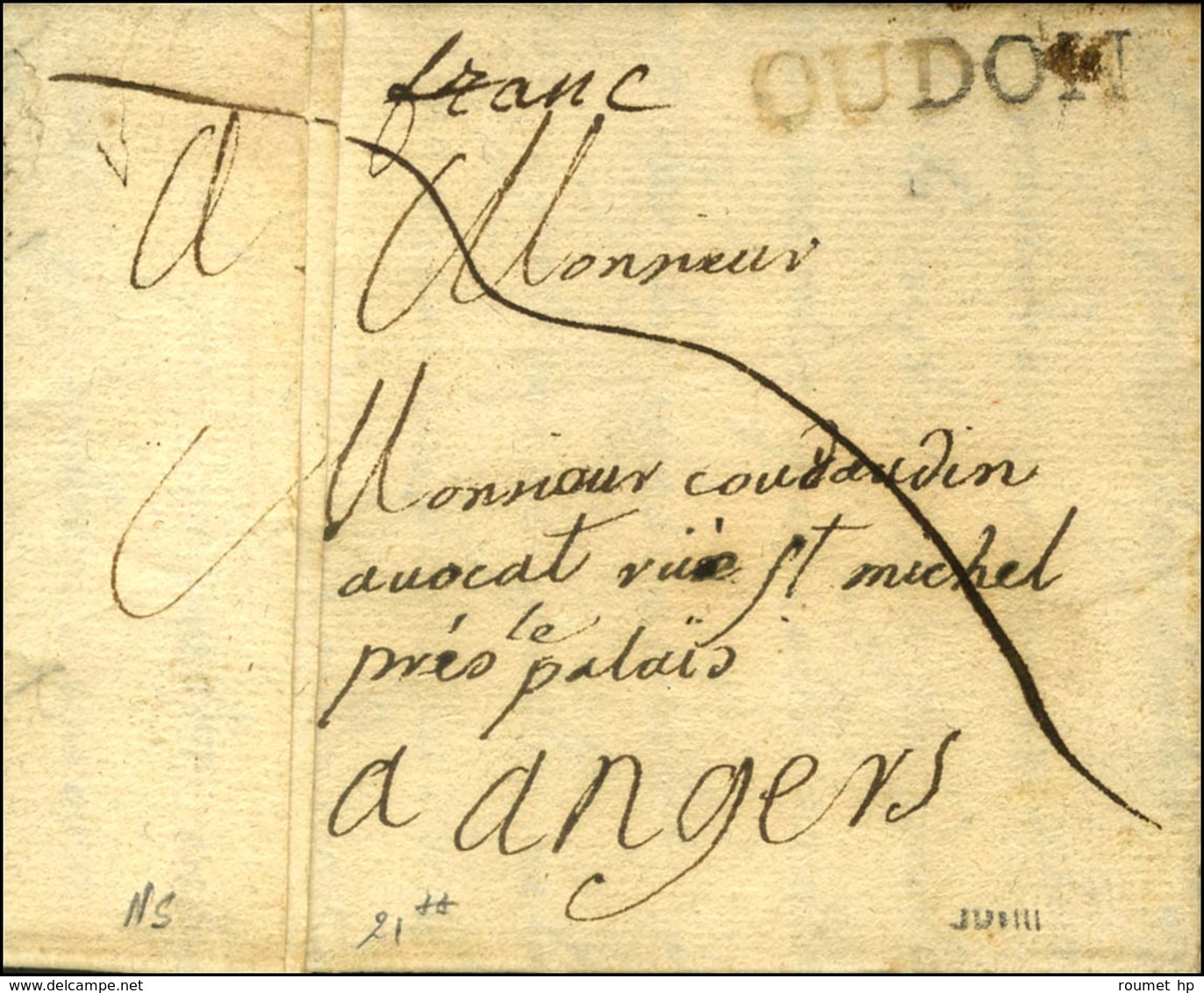 OUDON + '' Franc '' (non Signalé) Sur Lettre Avec Pliage Et Texte Non Daté. - TB / SUP. - R. - 1701-1800: Precursors XVIII