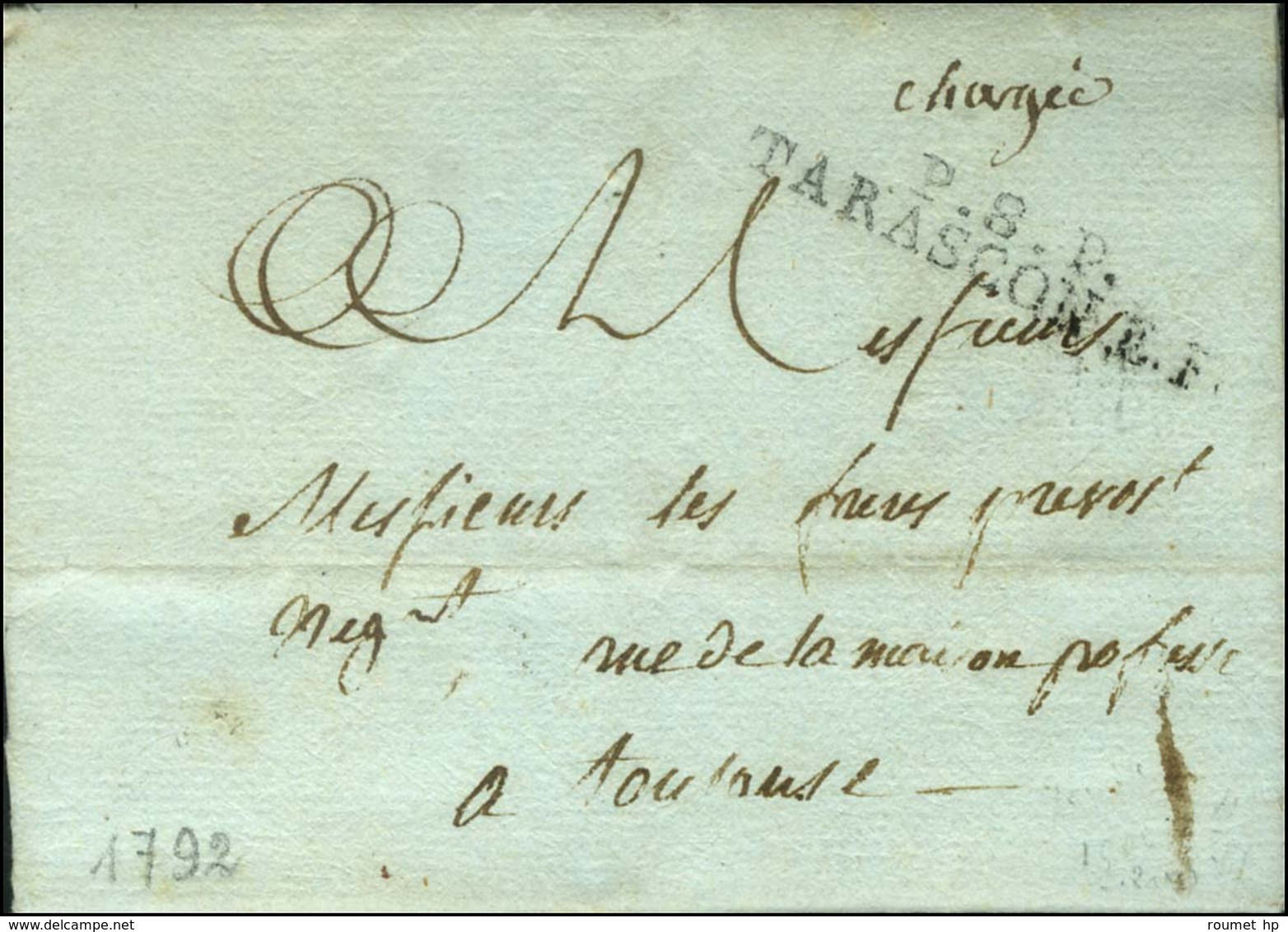 P.8.P. / TARASCON EF. + '' Chargée '' Sur Lettre Avec Texte Daté 1792. - TB / SUP. - R. - Other & Unclassified