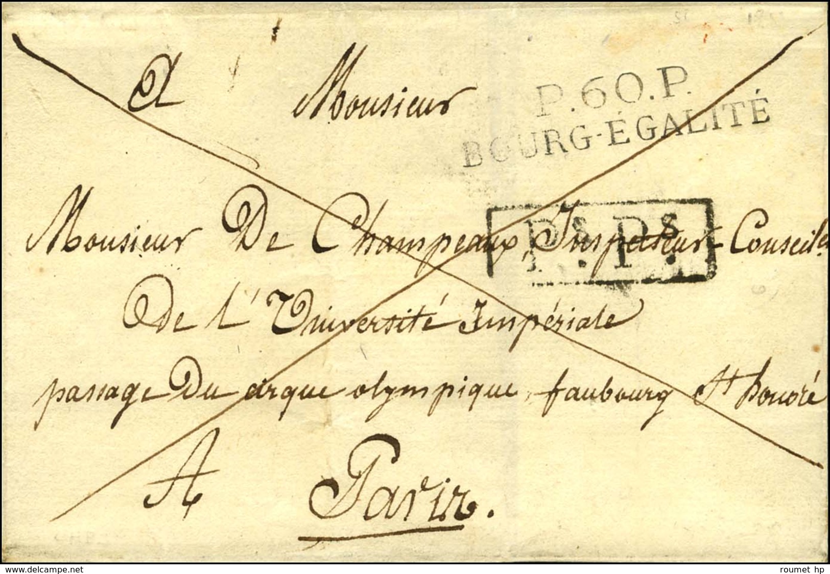 P. 60. P. / BOURG-EGALITE (NR De Bourg La Reine) Sur Lettre Sans Texte Pour Paris. Au Verso, Càd D'arrivée 1811. - SUP.  - 1701-1800: Precursors XVIII