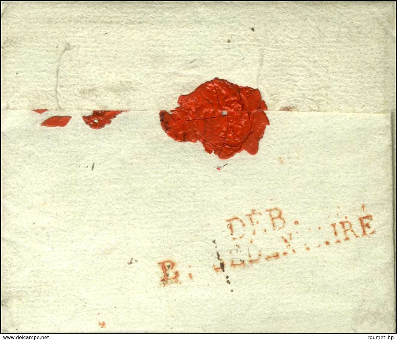 Lettre De Château-Salins Pour Belfort, Au Verso DEB.B.SEDENTAIRE Rouge. 1810. - TB / SUP. - RR. - Armeestempel (vor 1900)