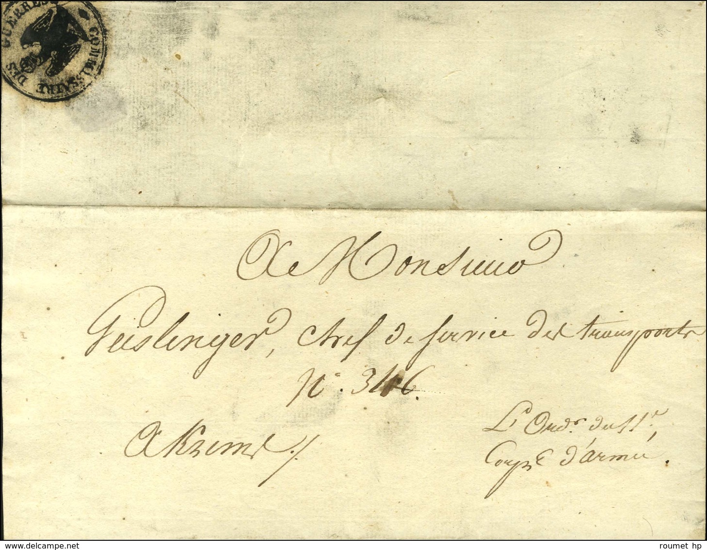 Lettre Avec Texte Daté De Krems Le 1 Août 1809 Signée De L'Ordonnateur Du 11e Corps D'Armée Deschample Adressée Localeme - Sellos De La Armada (antes De 1900)