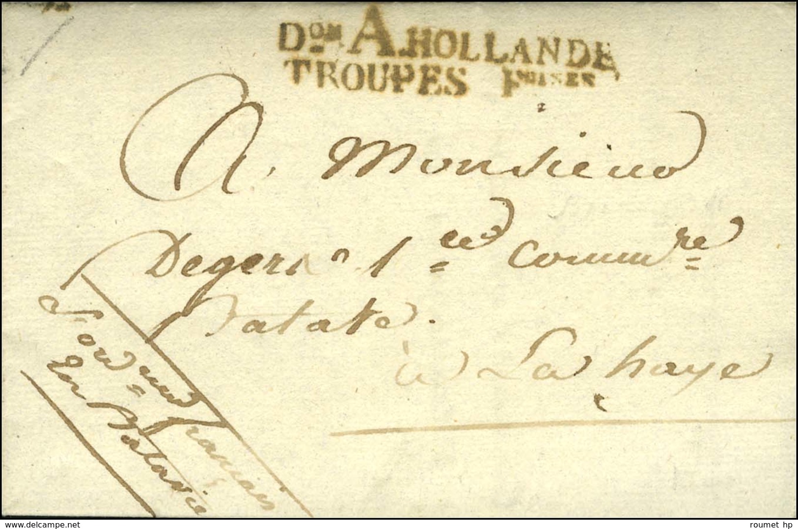 Don A HOLLANDE / TROUPES Foises Sur Lettre Adressée En Franchise Avec Contreseing De L'ordonnateur Français En Batavie E - Army Postmarks (before 1900)