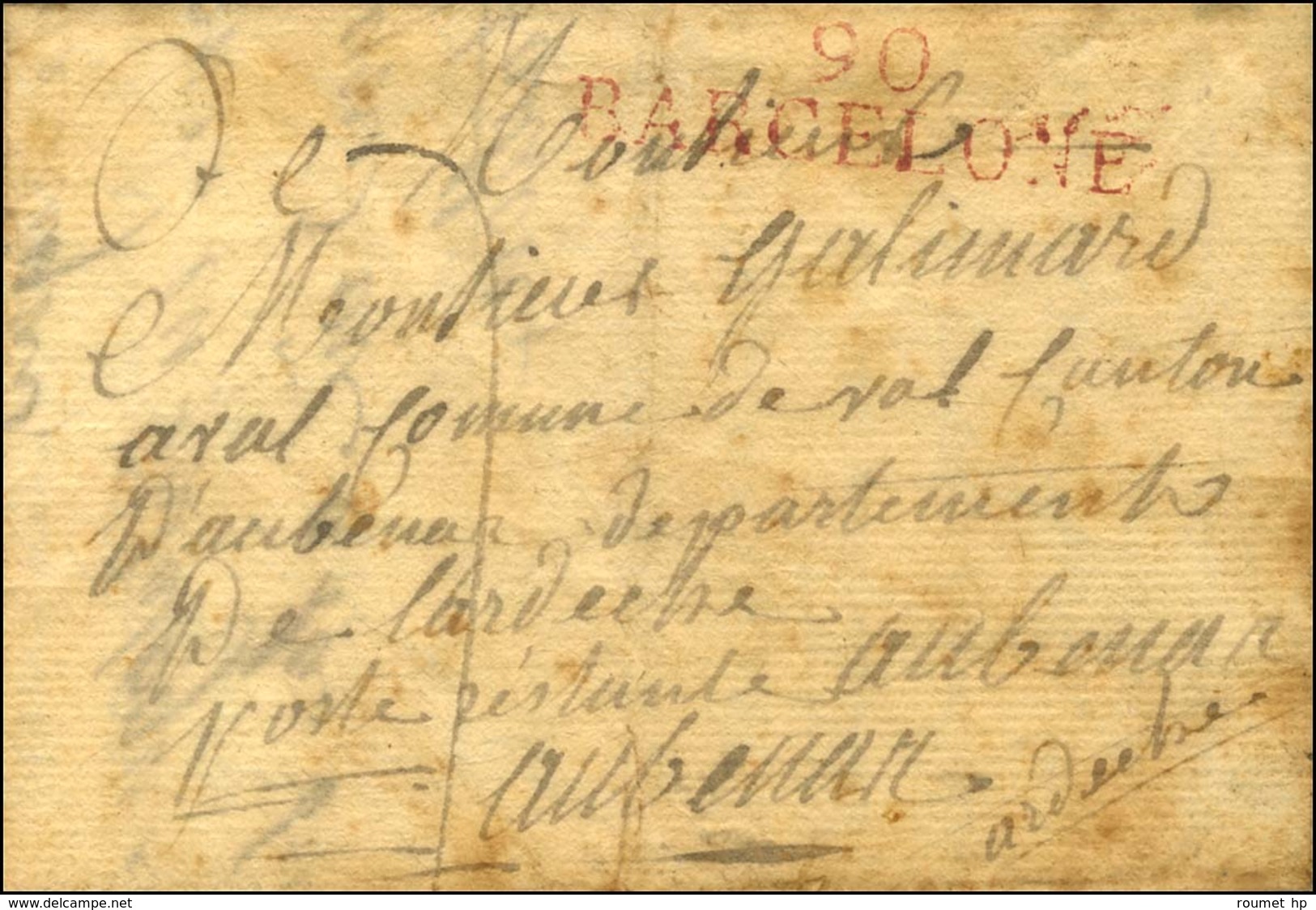 90 / BARCELONE Rouge Sur Lettre Avec Texte Daté Le 3 Juillet 1813. - TB / SUP. - R. - 1792-1815: Conquered Departments
