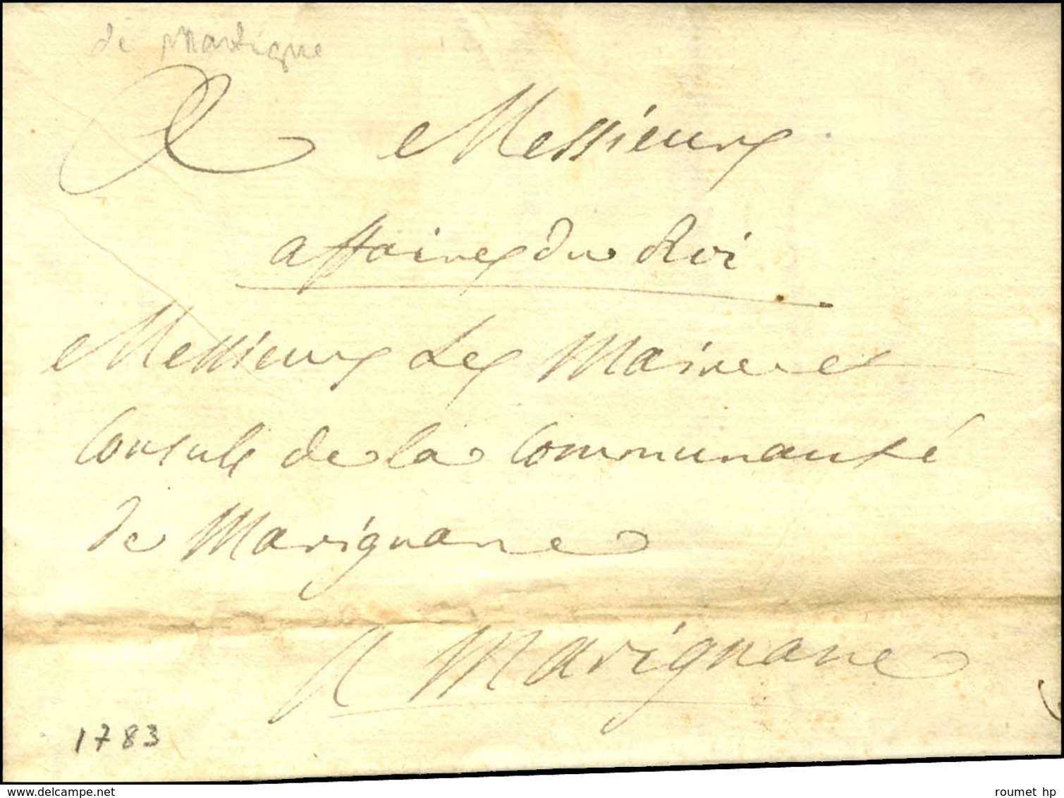 '' Affaires Du Roi '' Sur Lettre Avec Texte Daté De Martigues 1783 Adressée En Franchise à Marignane. - TB / SUP. - R. - Civil Frank Covers