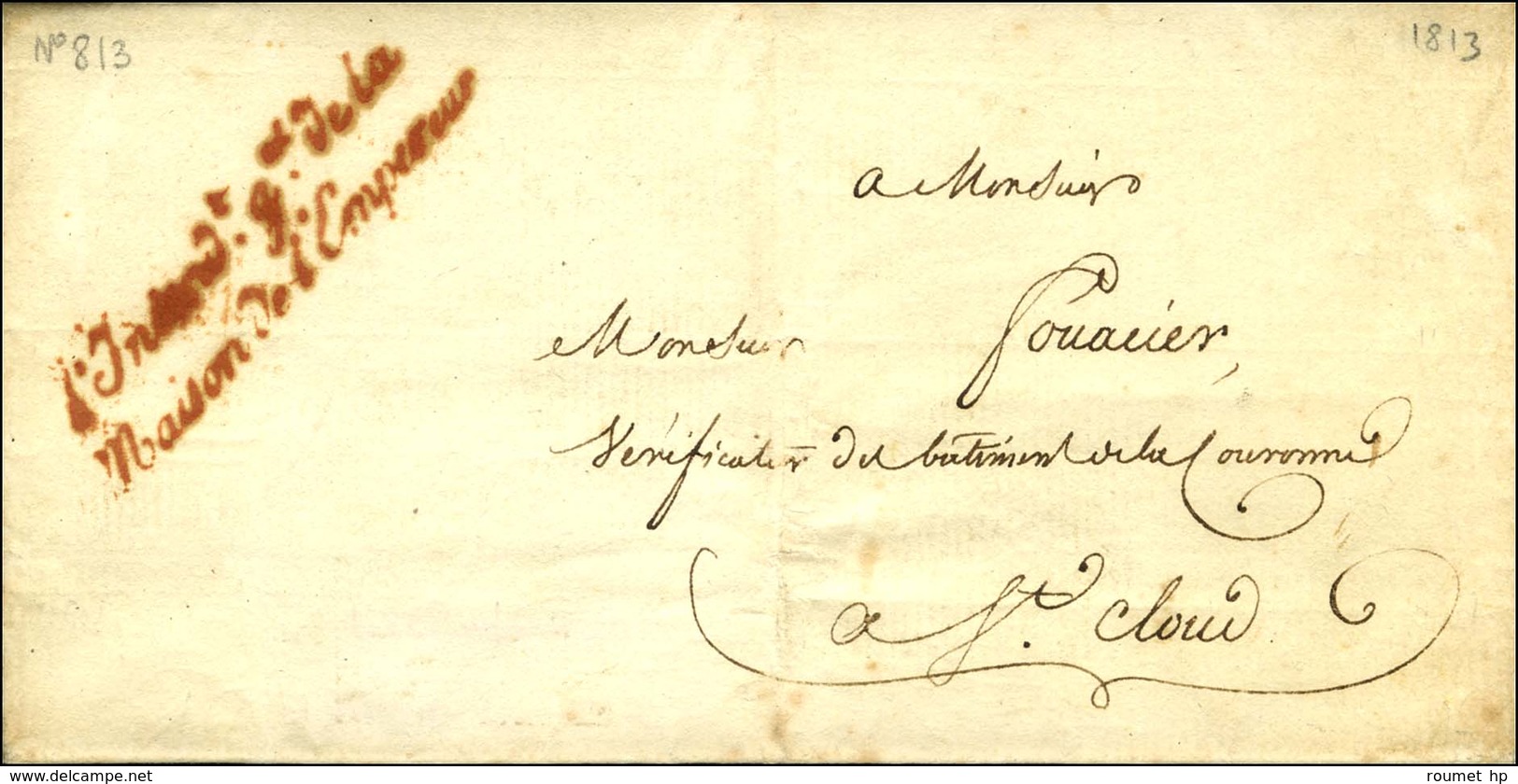 'L'Intendt Gal De La / Maison De L'Empereur ' Rouge (S N° 1808) Sur Lettre Avec Texte Daté De Paris Le 24 Mars 1813 Pour - Civil Frank Covers