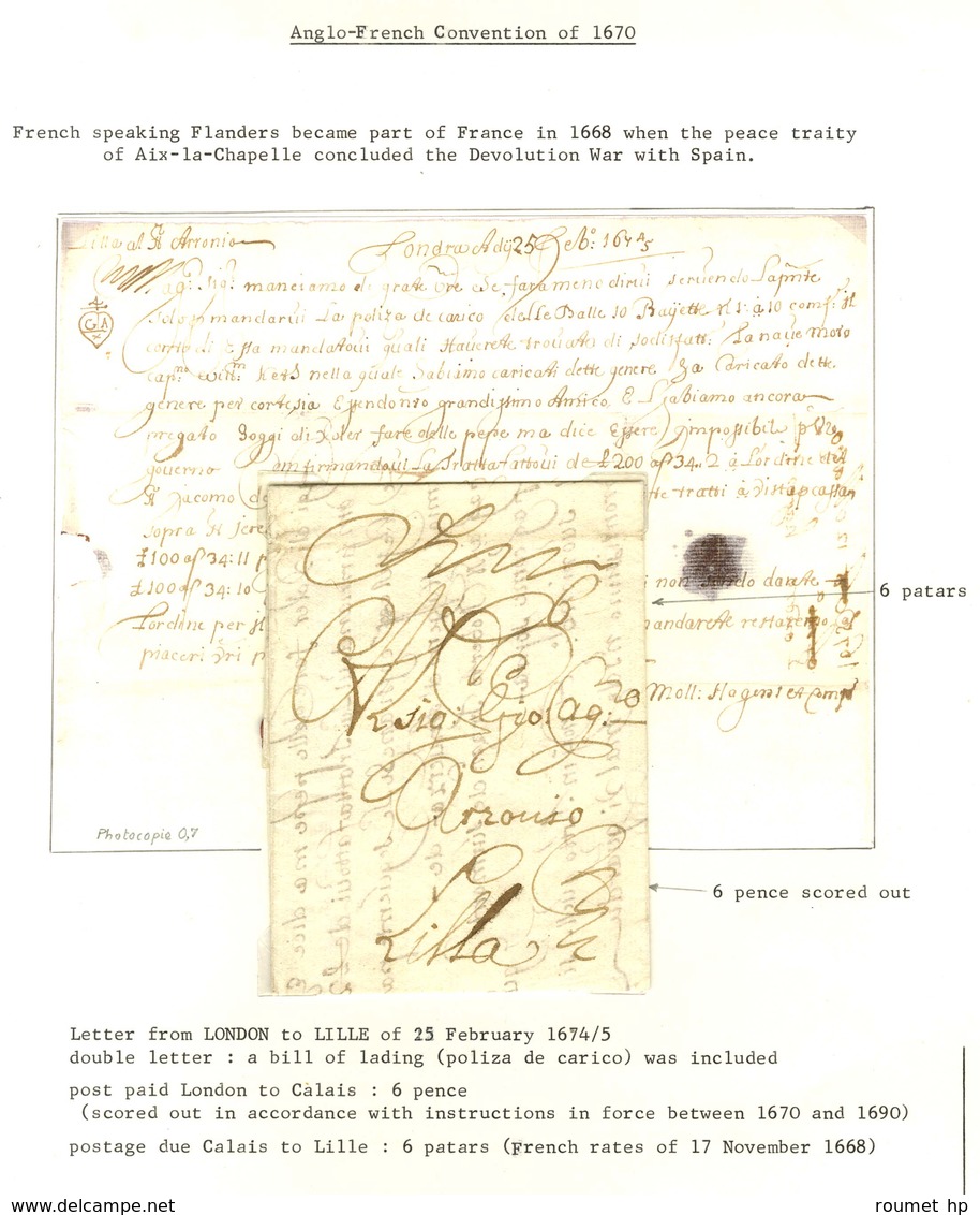Lettre Avec Texte Daté De Londres Le 23 Février 1674 Adressée à Lille. Au Recto, Taxe 6 Patars Et 6 Pence. - TB / SUP. - - Other & Unclassified