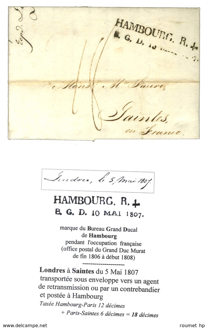 Lettre Avec Texte Daté De Londres Le 5 Mai 1807 Adressée à Saintes Transportée Sous Enveloppe Vers Un Agent De Retransmi - Other & Unclassified