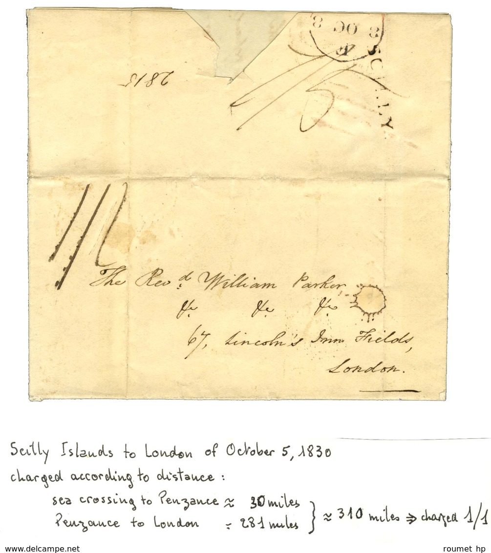 Lettre Avec Texte Daté De Scilly Islands Le 5 Octobre 1830 Pour Londres. Au Recto, Marque Postale SCILLY. - TB. - R. - Other & Unclassified