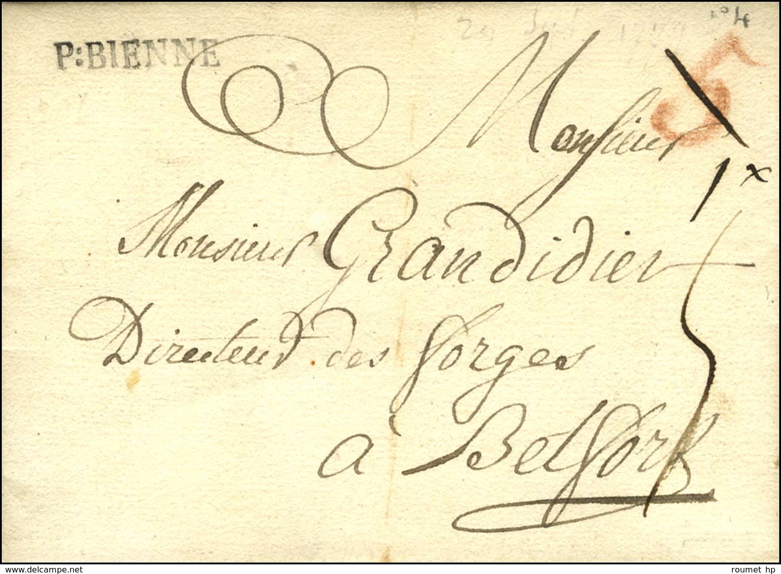 P : BIENNE (par Bienne) Sur Lettre Avec Texte Daté De Reucherette Le 29 Septembre 1779 Pour Belfort, Taxe 5 Annulé. Frap - Other & Unclassified