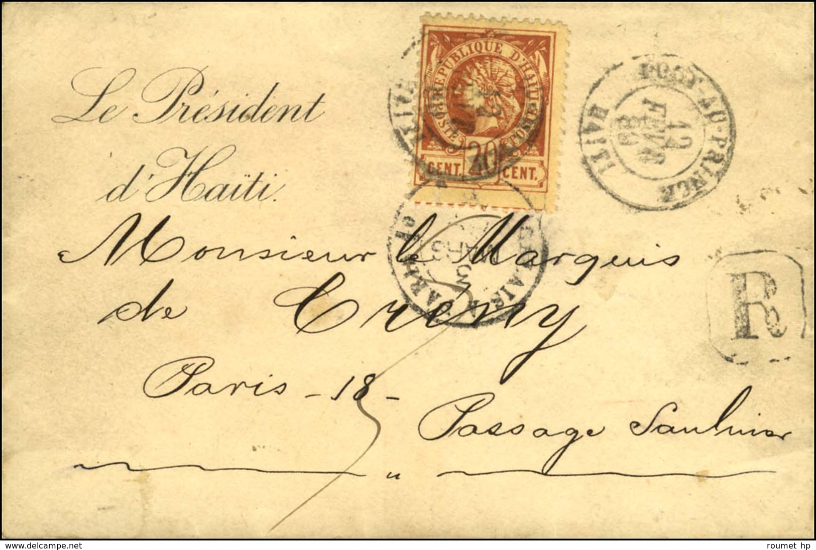 Càd PORT AU PRINCE / HAÏTI / Haïti N° 12 Sur Enveloppe Imprimée ' Le Président D'Haïti ' Recommandée Pour Paris. 1889. - - Other & Unclassified