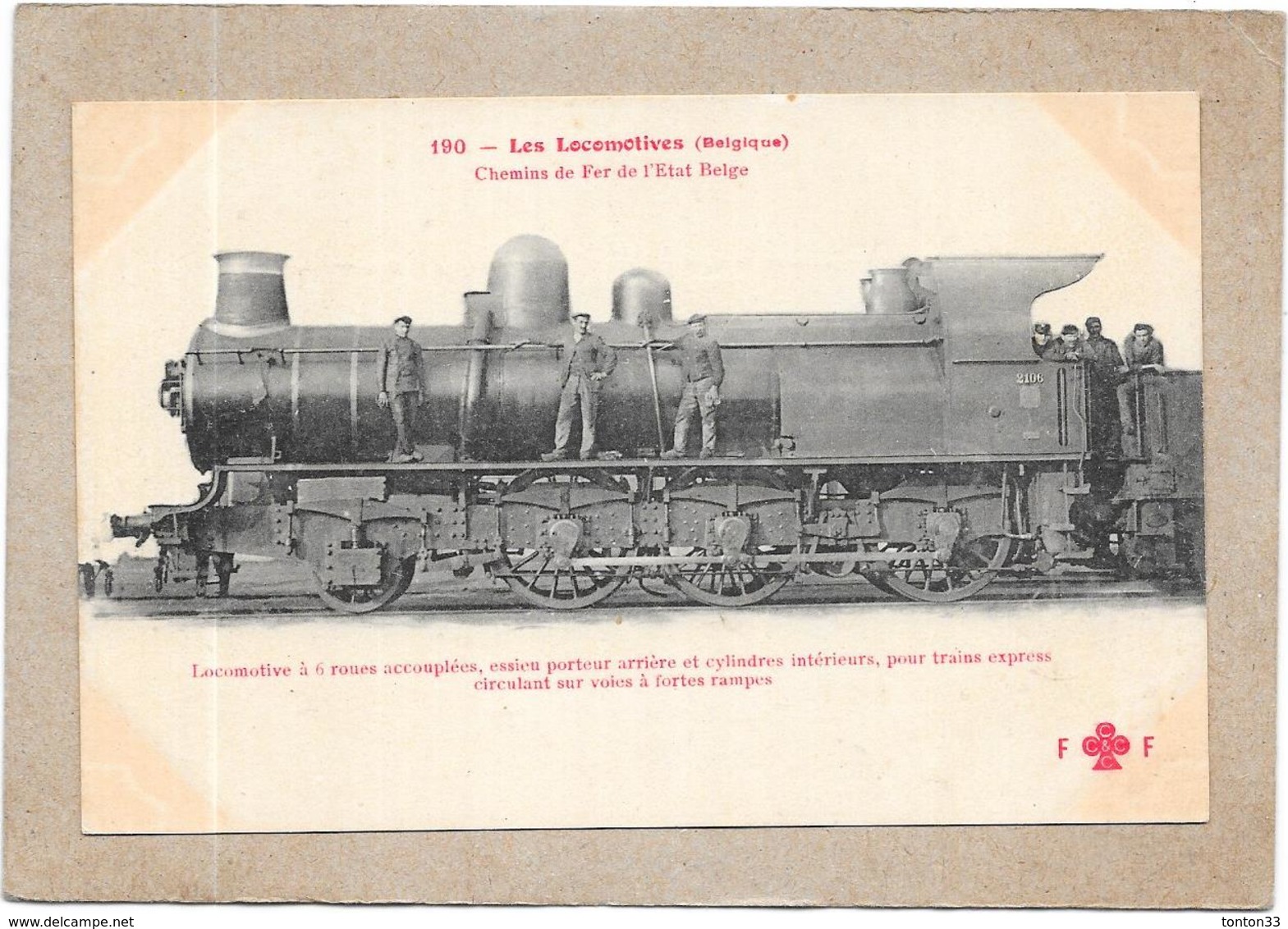 LES LOCOMOTIVES - Chemin De Fer De L'Etat BELGE - Locomotive à 6 Roues Accouplées Essieu Porteur Arrière -  DELC1 - - Collections & Lots