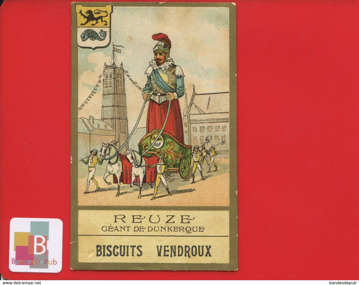 Biscuits VENDROUX Chromo Dorée Didactique Reuze Géant Dunkerque - Vendroux