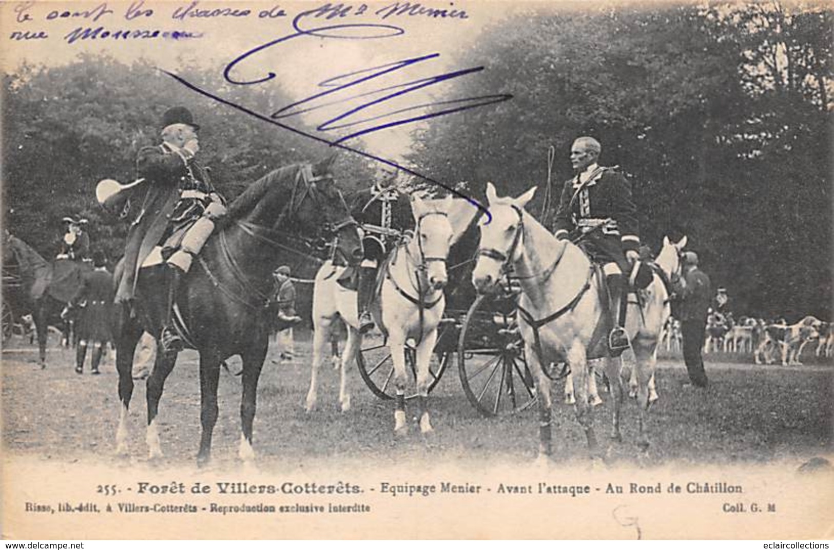 Villers Cotterêts      02     Chasse A Courre.   Equipage Menier.  Avant L'Attaque     (voir Scan) - Villers Cotterets