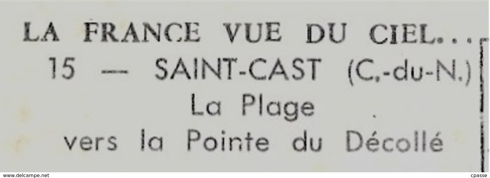 CPSM 22 St SAINT-CAST La Plage Vers La Pointe Du Décollé ° Artaud * Phila Flamme - Saint-Cast-le-Guildo