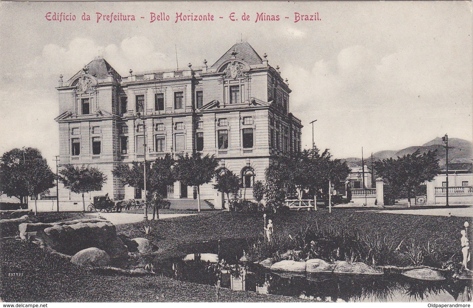 POSTCARD BRASIL  BRAZIL - BELO HORIZONTE - EDIFICIO DA PREFEITURA    - E. DE MINAS - Belo Horizonte