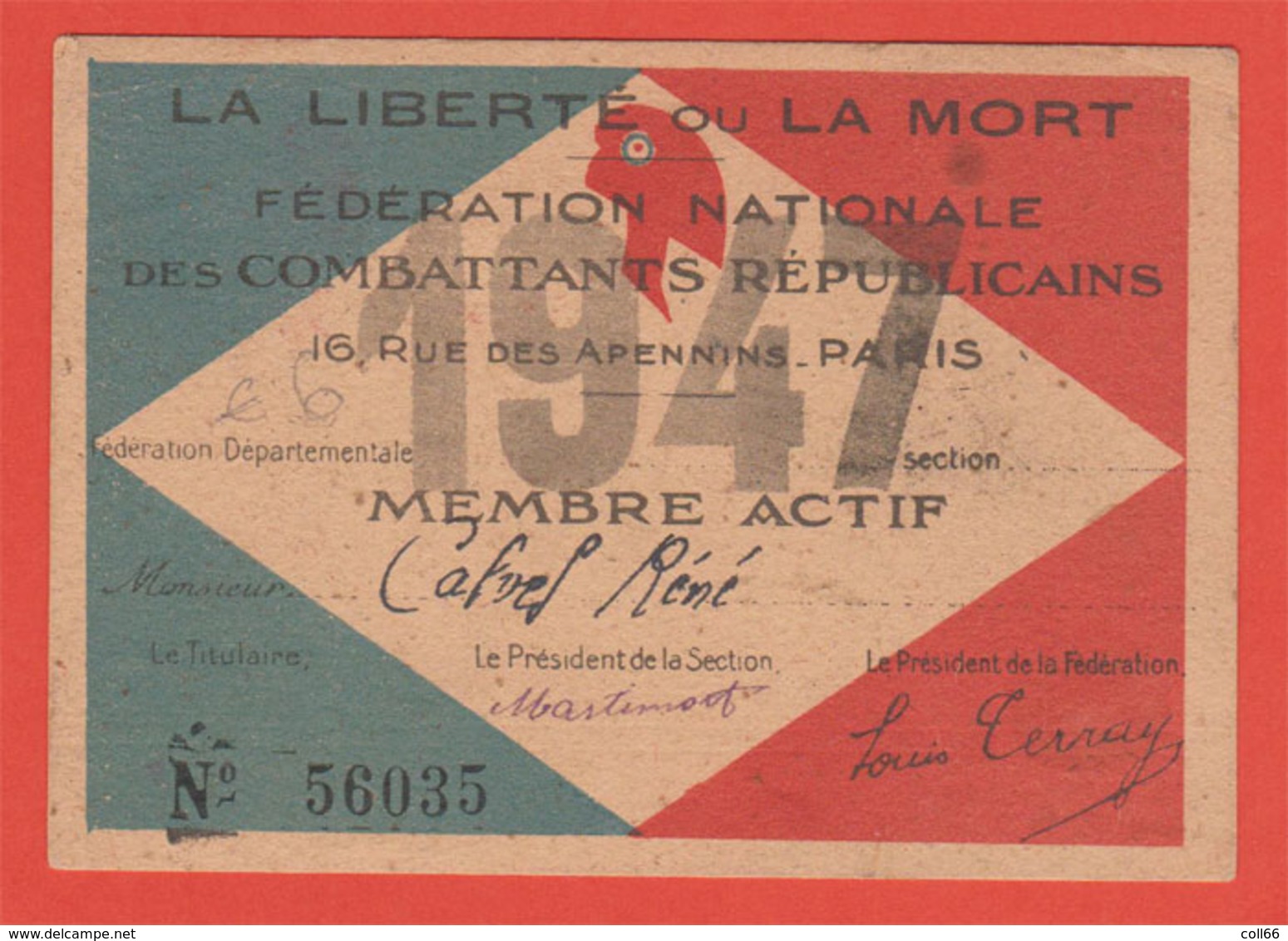 Ww2 La Liberté Ou La Mort Carte Fédéeation Nationale Des Combattants Républicains 1947  Propagande - Documents