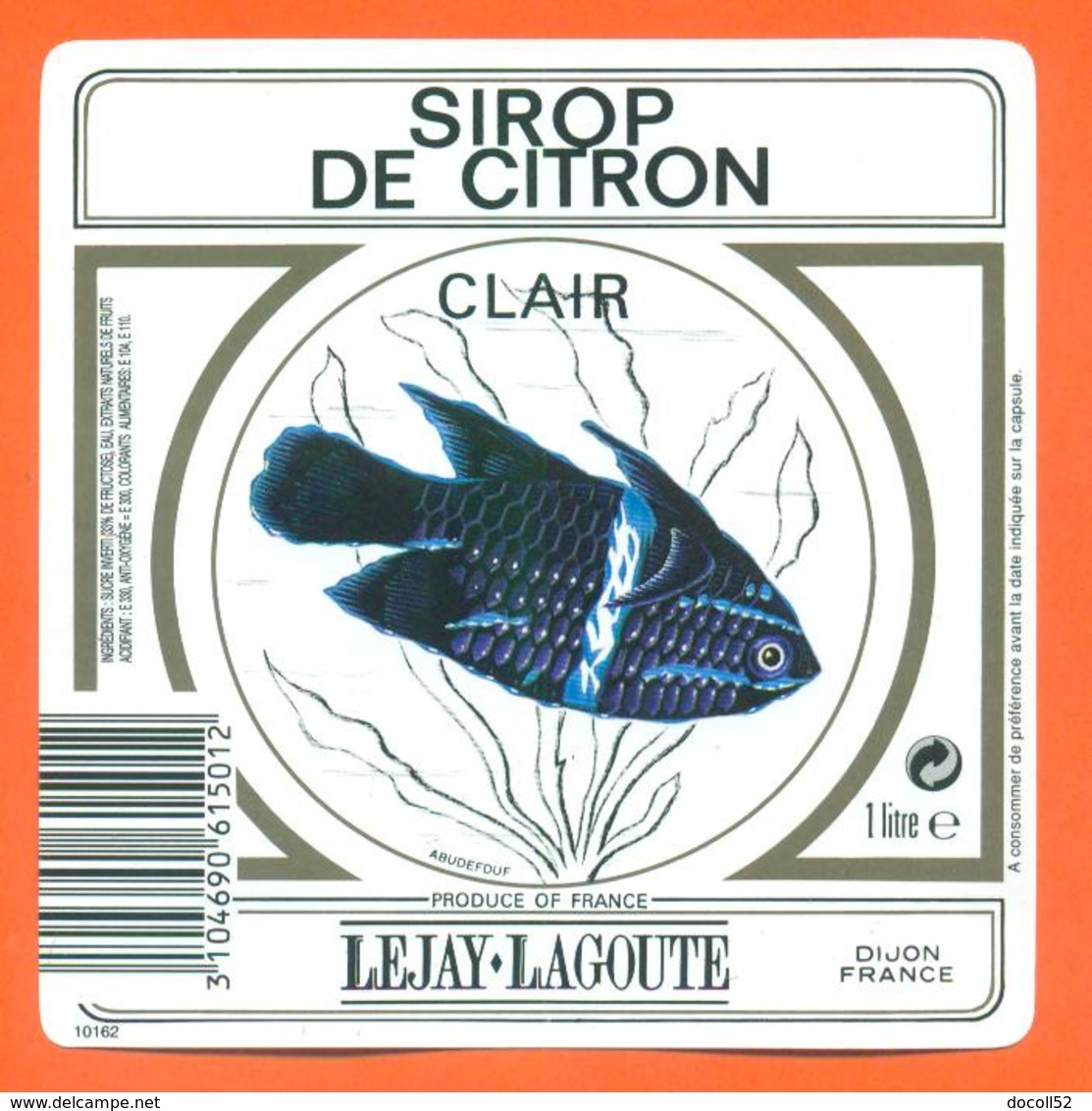 étiquette De Sirop De Citron Clair Lejay Lagoute à Dijon - 100 Cl - Poisson Exotique - Fruits & Vegetables