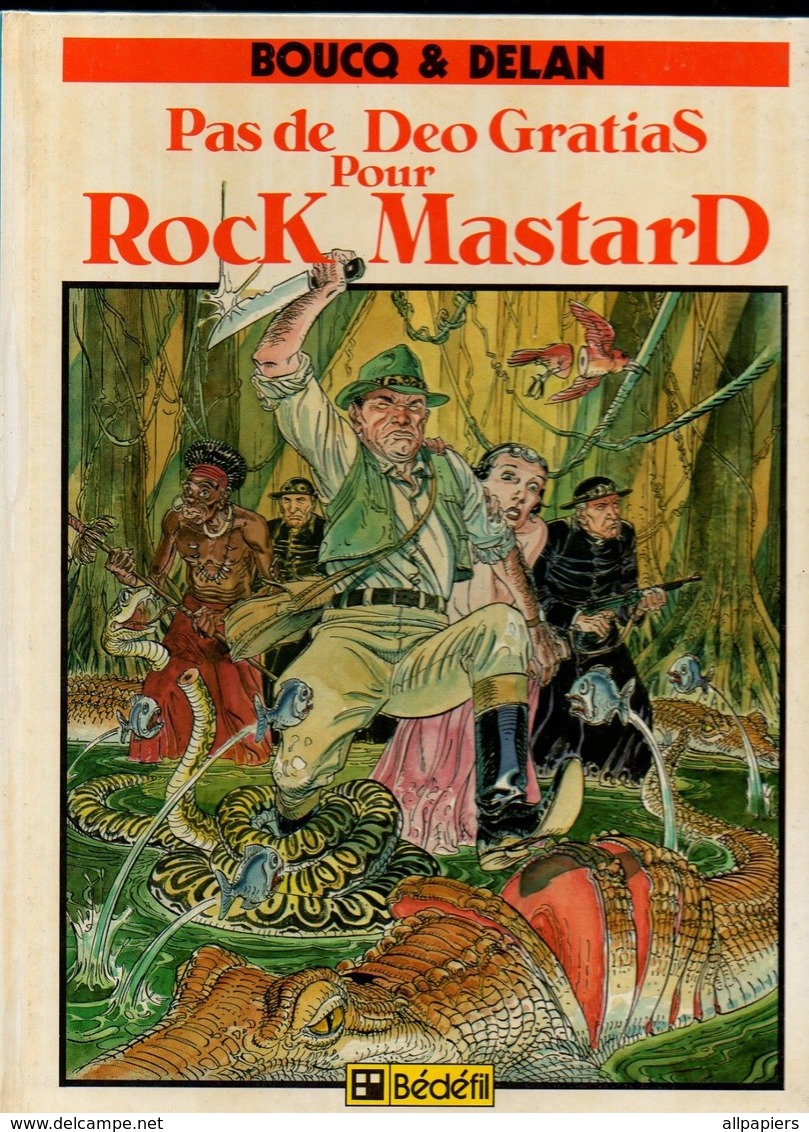 Pas De Deo Gratias Pour Rock Mastard Par Boucq & Delan - Edition Originale De 1986 - Editions Originales (langue Française)