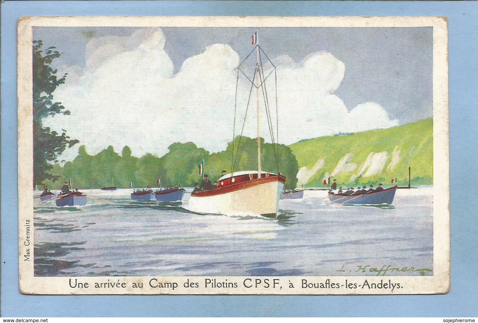 Bouafles-Les-Andelys (27) Une Arrivée Au Camp Des Pilotins CPSF (L. Haffner Max Cremnitz Ligue Maritime Et Coloniale) - Les Andelys