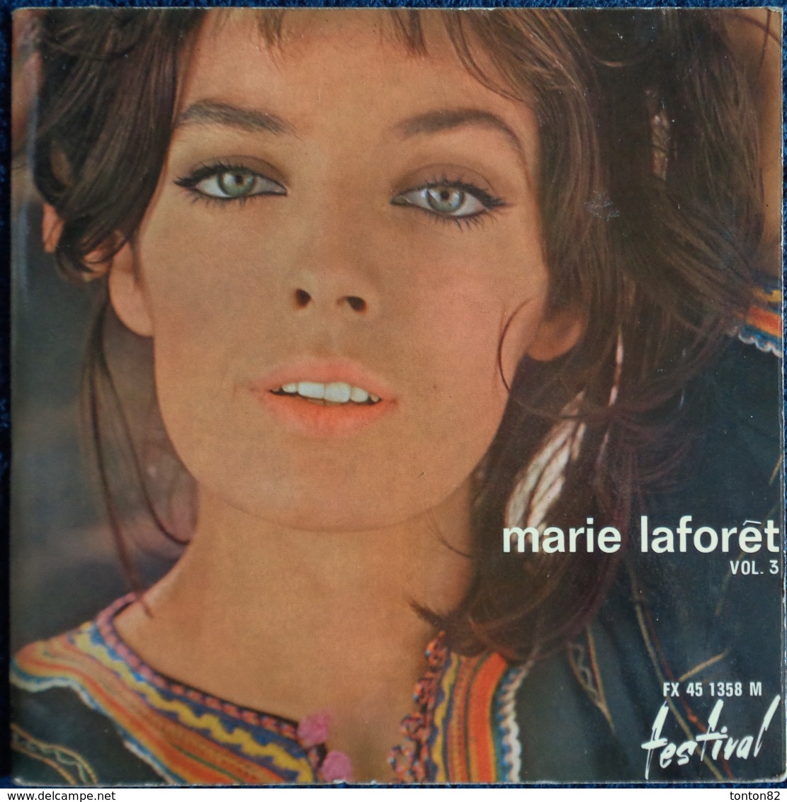 Marie Laforêt - Vol. 3 . Disque 45 T. - Disco & Pop