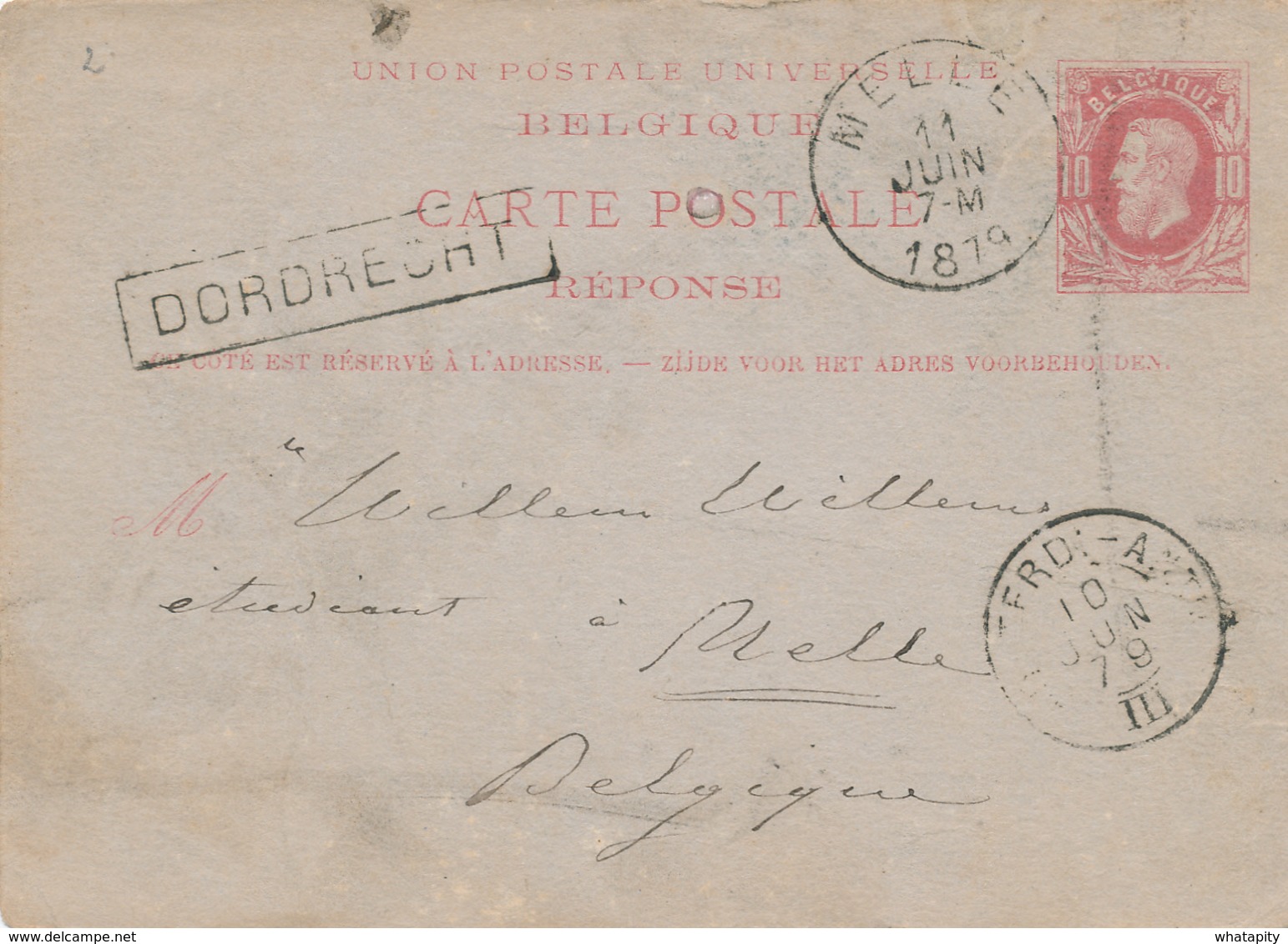 324/27 -Entier Postal Type TP 30  REPONSE - RARE Ambulant ROTTERD-ANTW. 1879 Vers MELLE - Griffe De Gare DORDRECHT - Cartes Postales 1871-1909